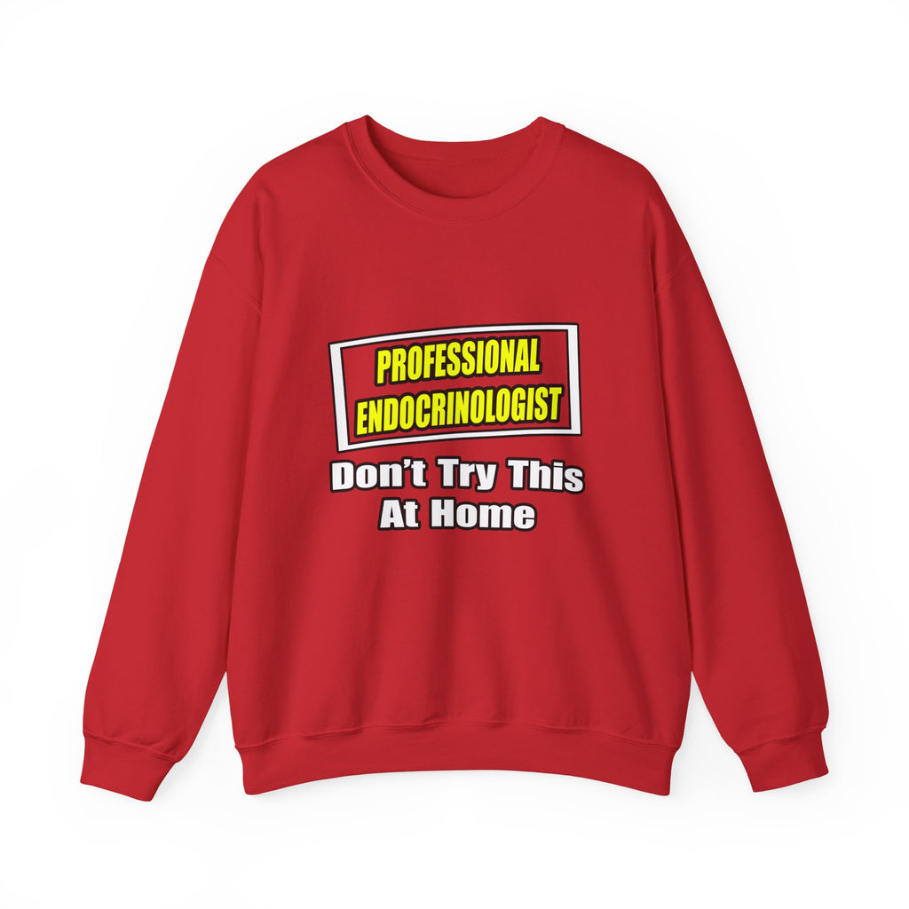 Professional Endocrinologist .. Joke - Unisex Heavy Blend™ Crewneck Sweatshirt