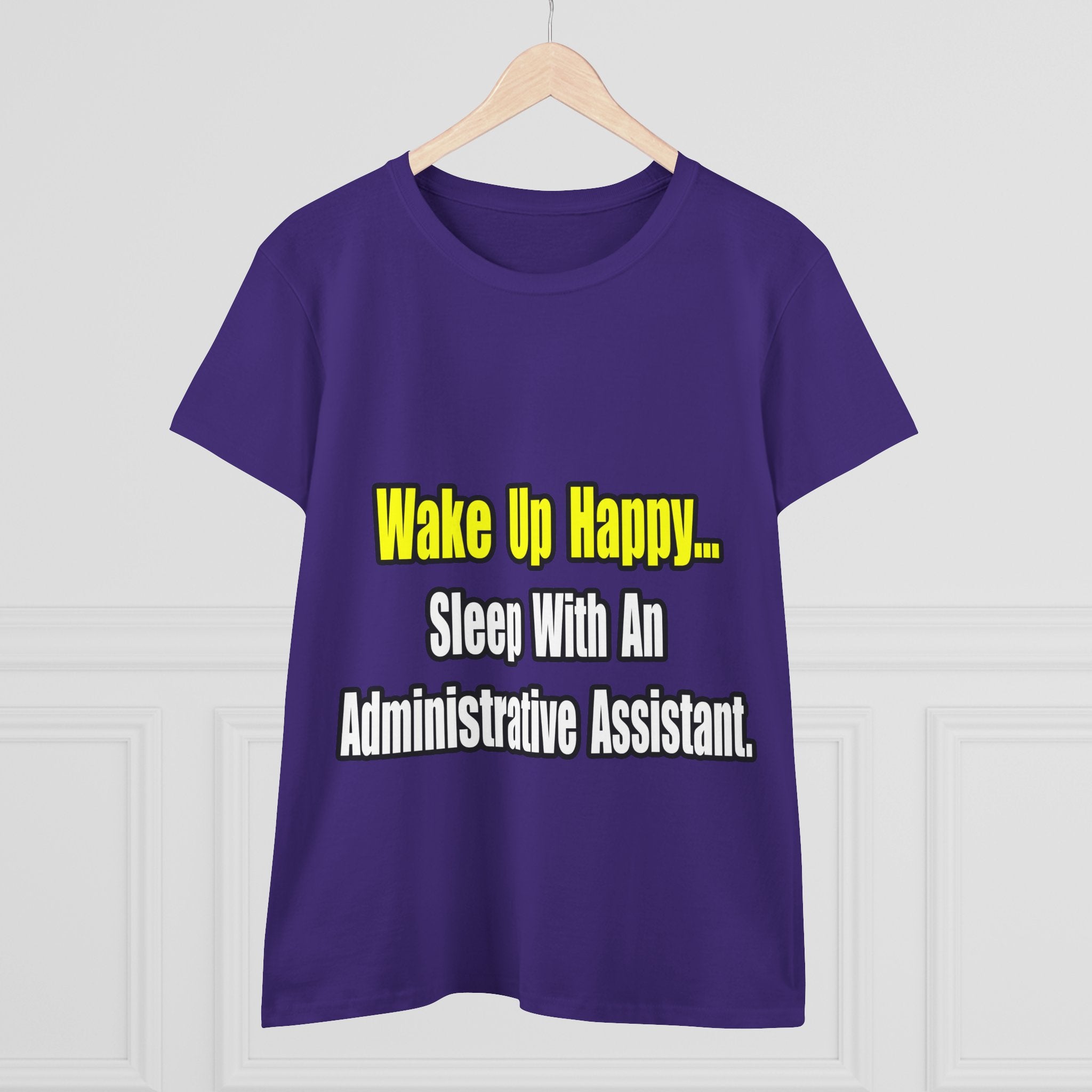 Sleep With An Administrative Assistant - Women's Midweight Cotton Tee