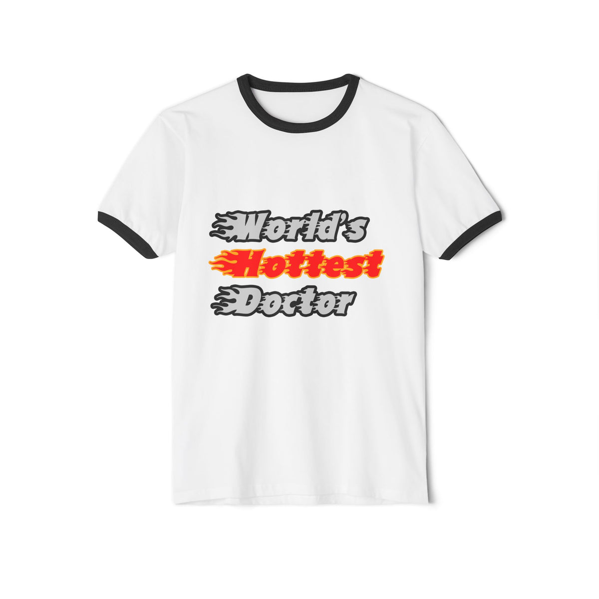 World's Hottest Doctor - Unisex Cotton Ringer T-Shirt