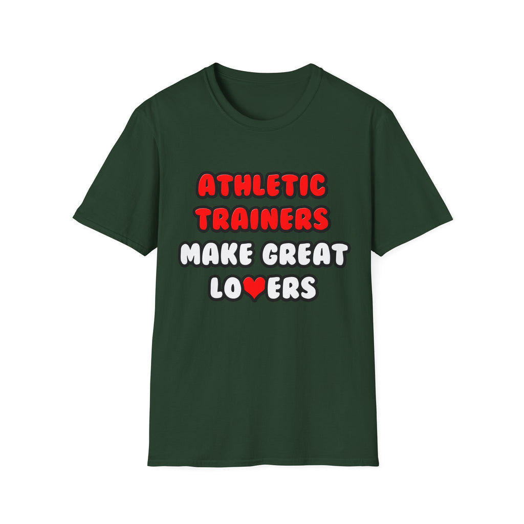 Athletic Trainers Make Great Lovers - Unisex Softstyle T-Shirt