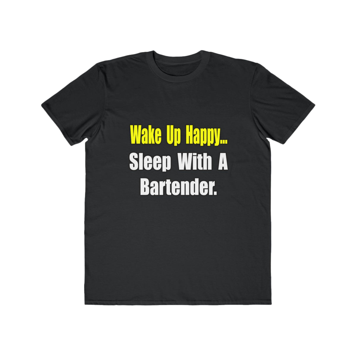Sleep With a Bartender - Men's Lightweight Fashion Tee