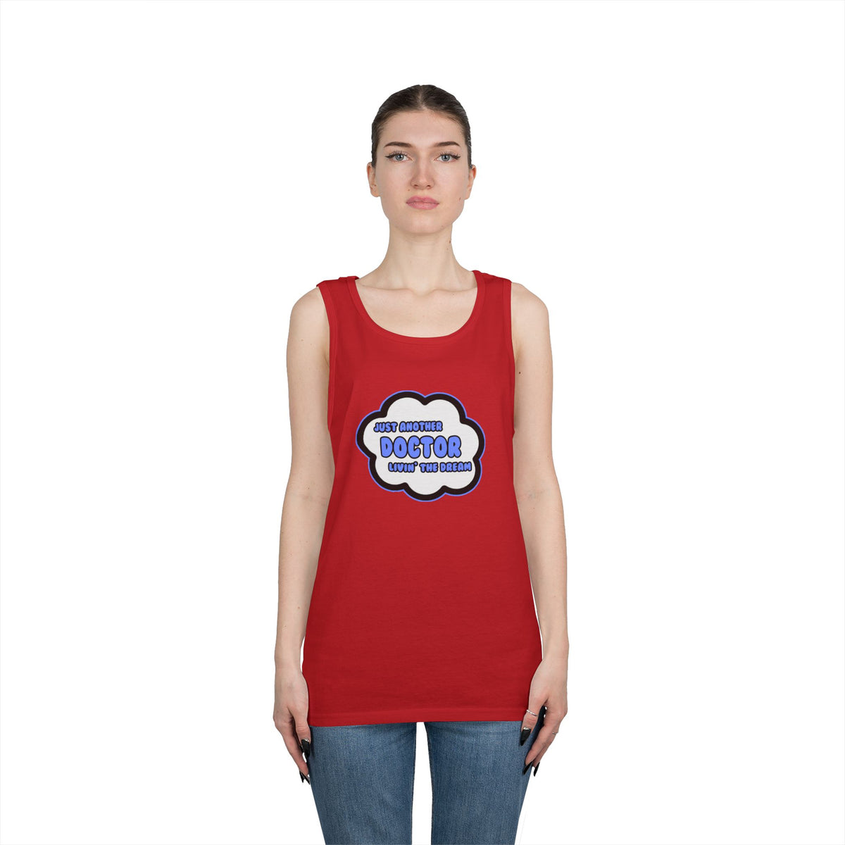 Doctor .. Livin' The Dream - Unisex Heavy Cotton Tank Top