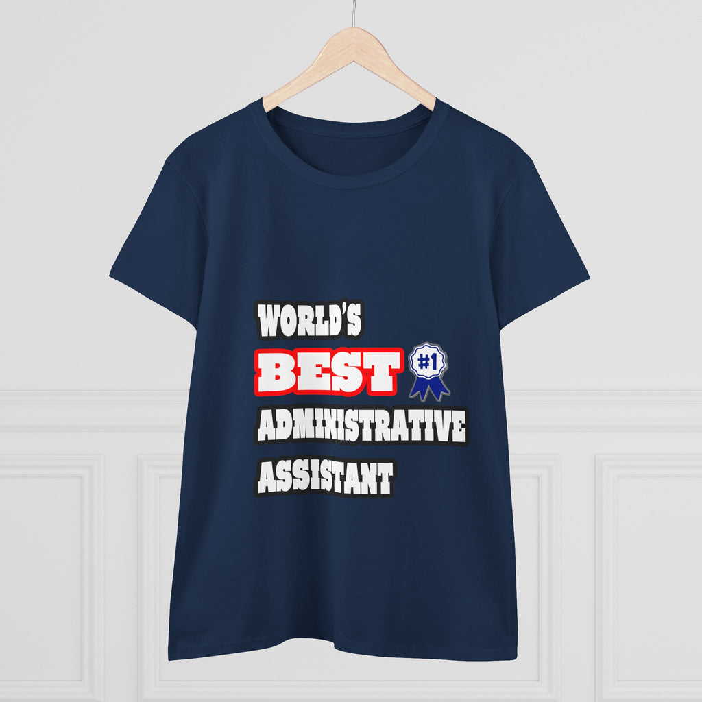 World's Best Administrative Assistant - Women's Midweight Cotton Tee