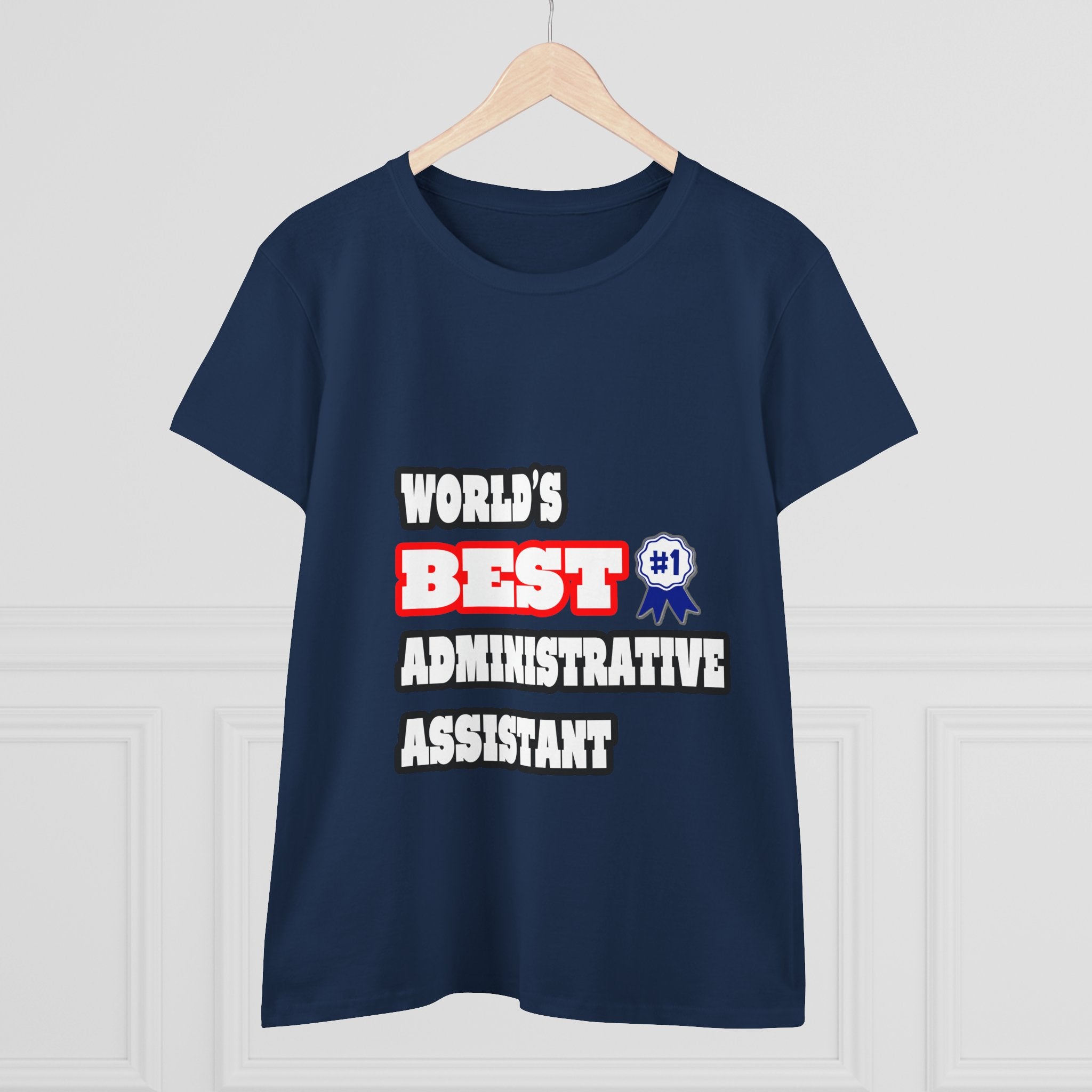 World's Best Administrative Assistant - Women's Midweight Cotton Tee