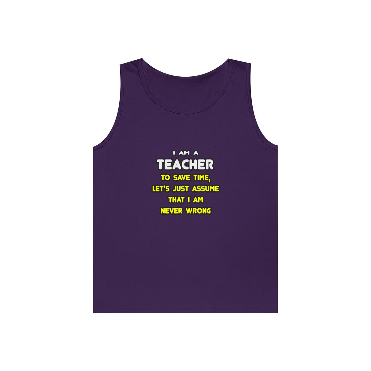 Funny Teacher T Shirts and Gifts - Unisex Heavy Cotton Tank Top