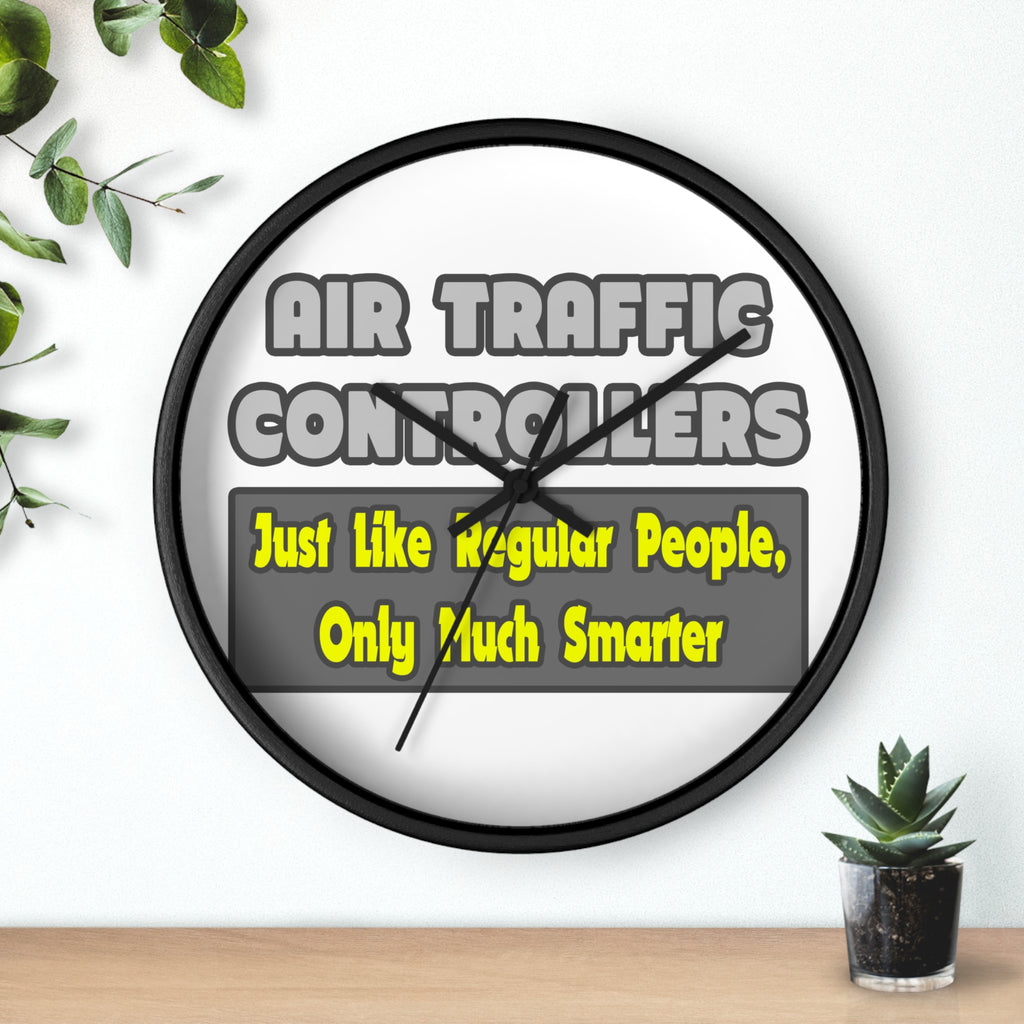 Air Traffic Controllers...Smarter - Wall Clock