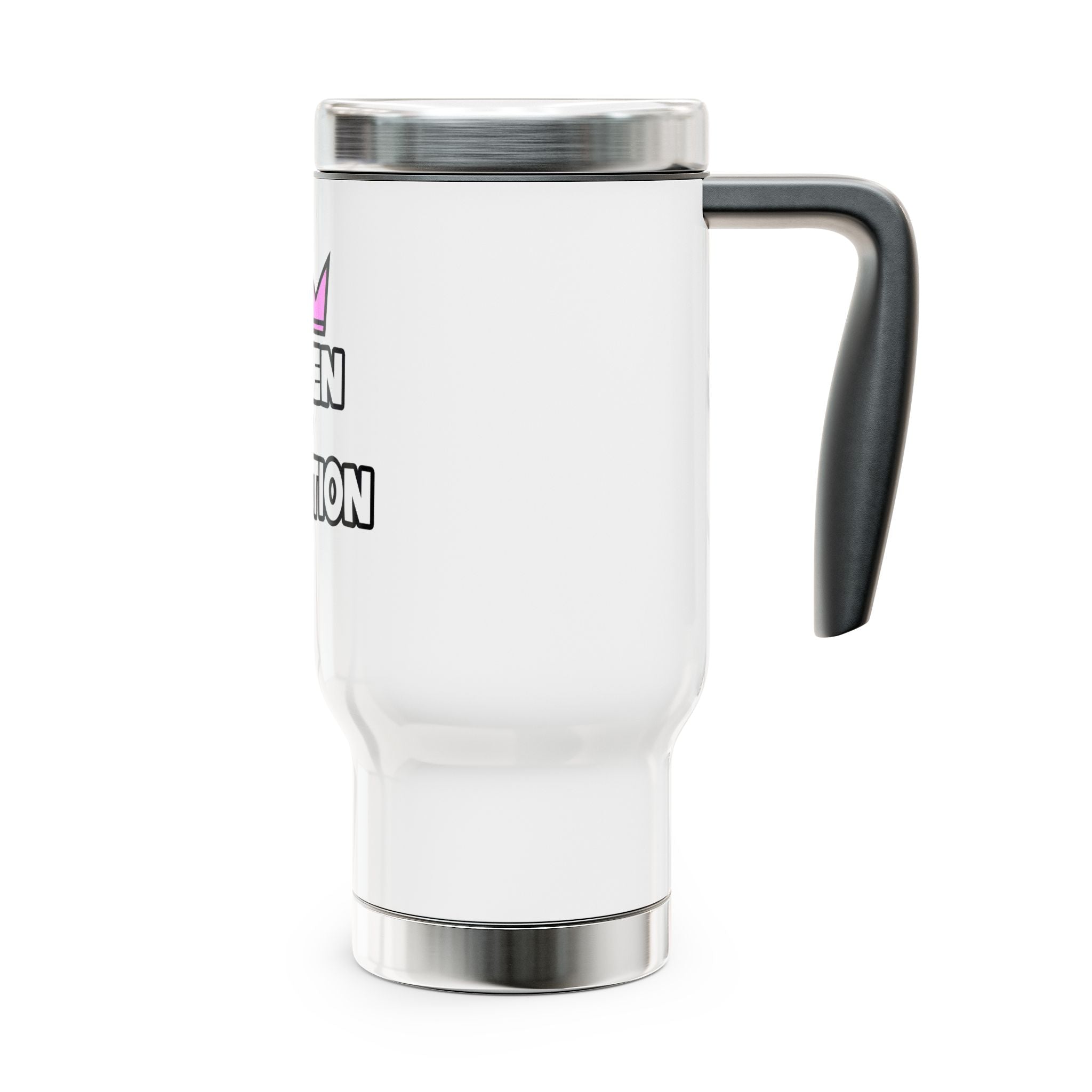 Queen of Litigation - Stainless Steel Travel Mug with Handle, 14oz