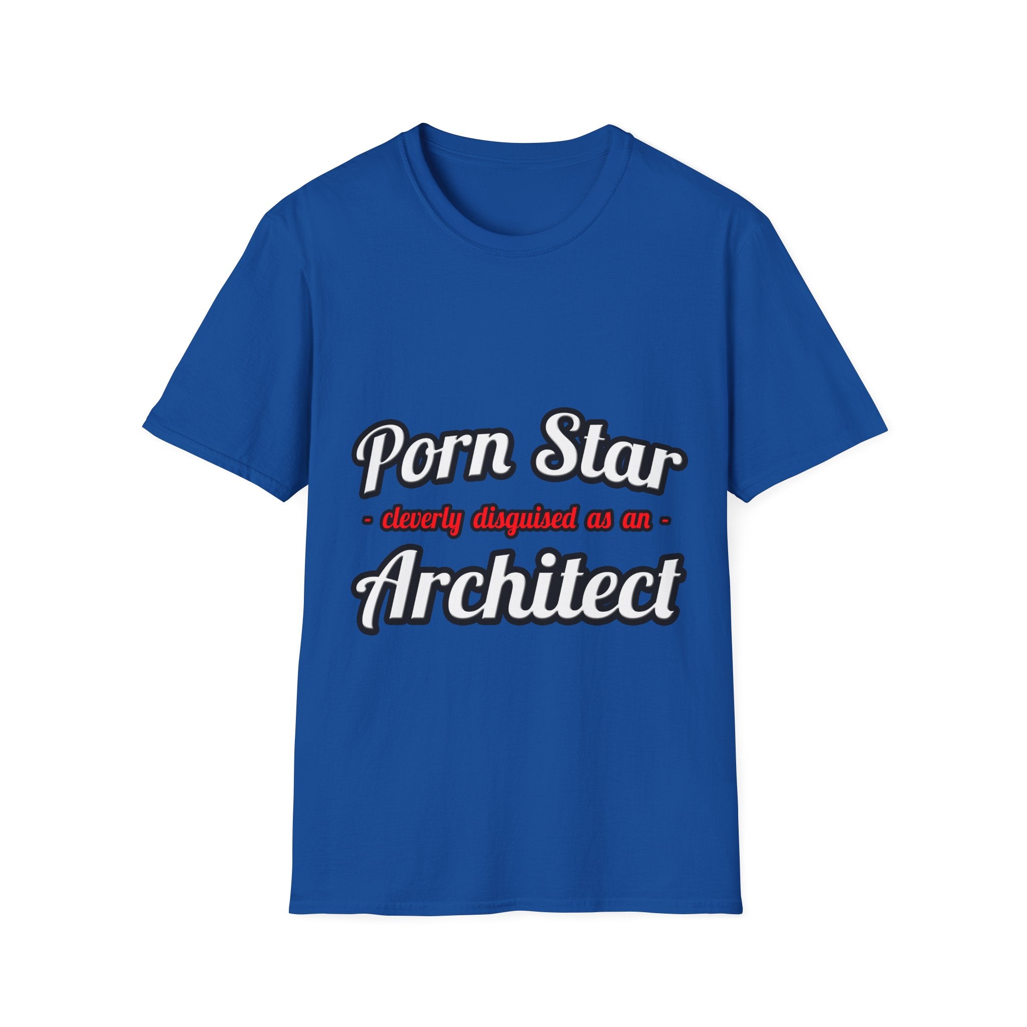 Porn Star ... Architect - Unisex Softstyle T-Shirt