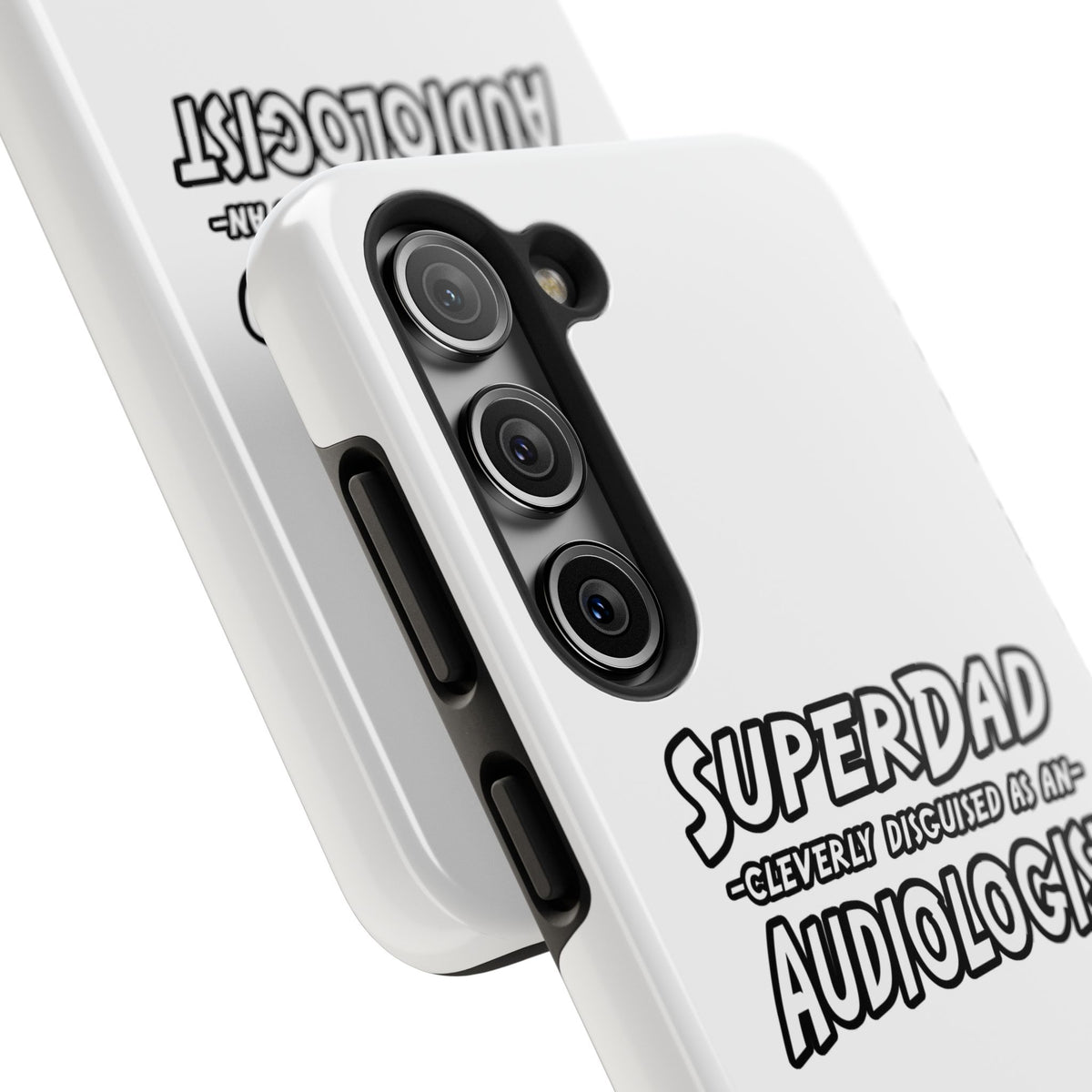 Super Dad...Audiologist - Tough Phone Cases