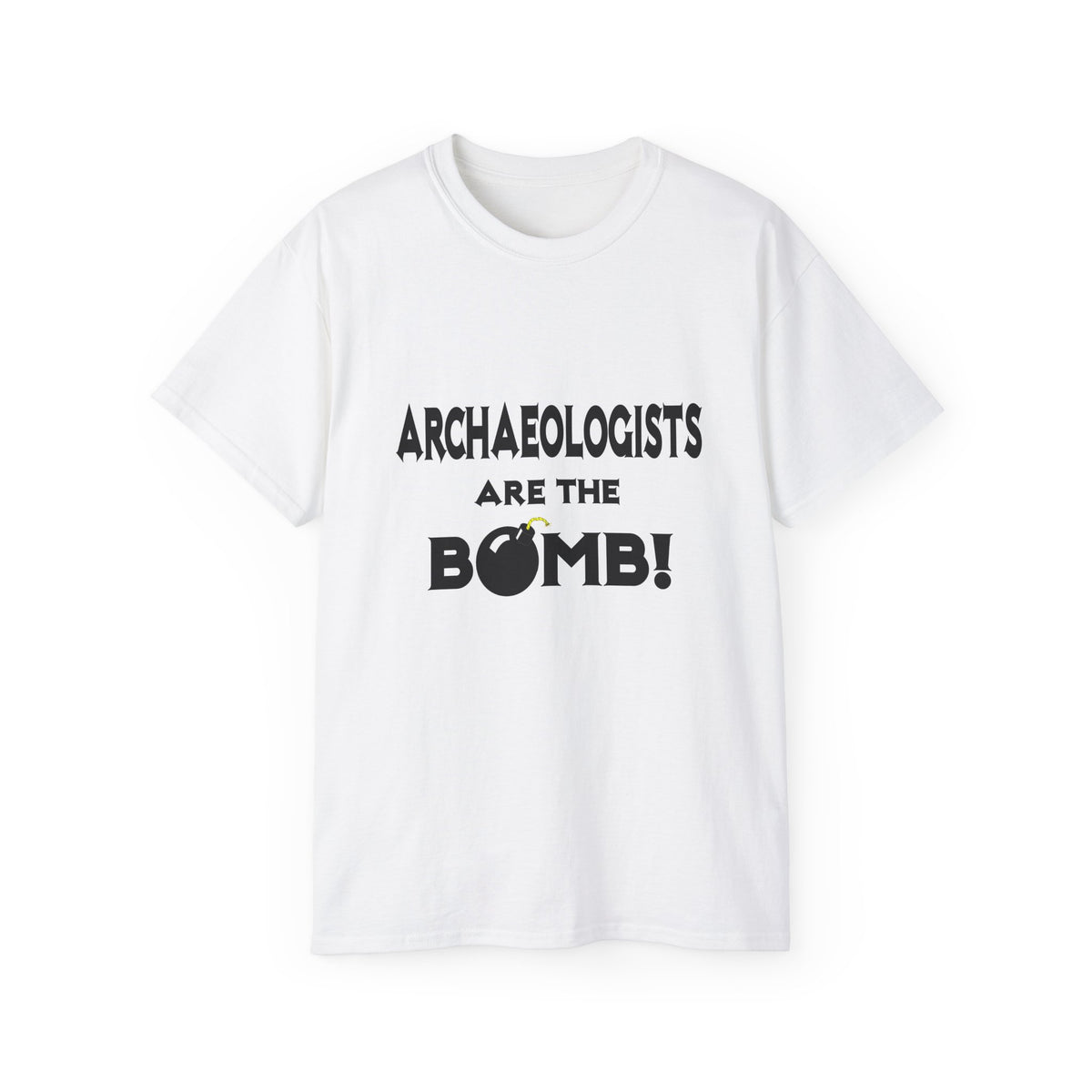 Archaeologists Are The Bomb! - Unisex Ultra Cotton Tee