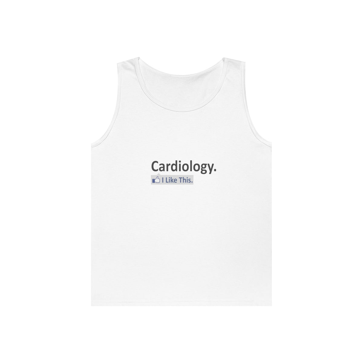 Cardiology...I Like This - Unisex Heavy Cotton Tank Top