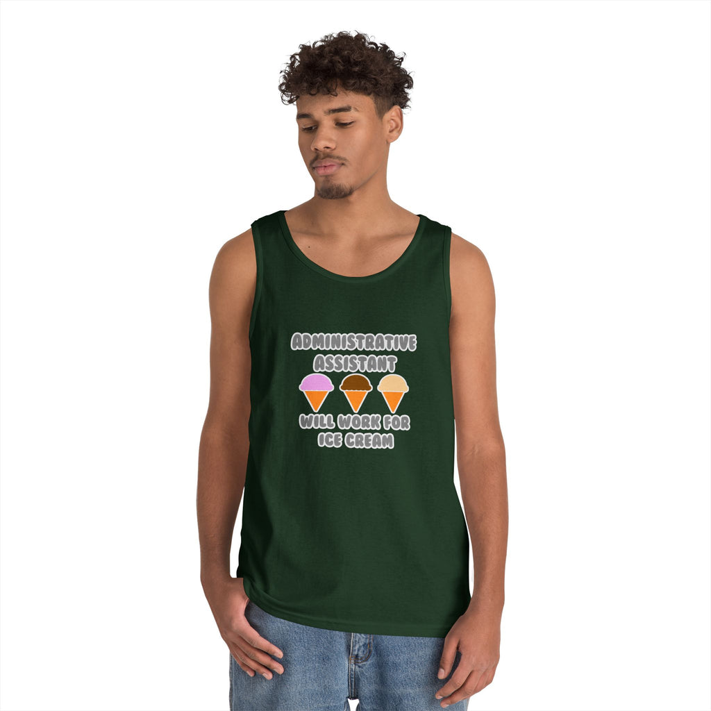 Administrative Asst ... Will Work For Ice Cream - Unisex Heavy Cotton Tank Top