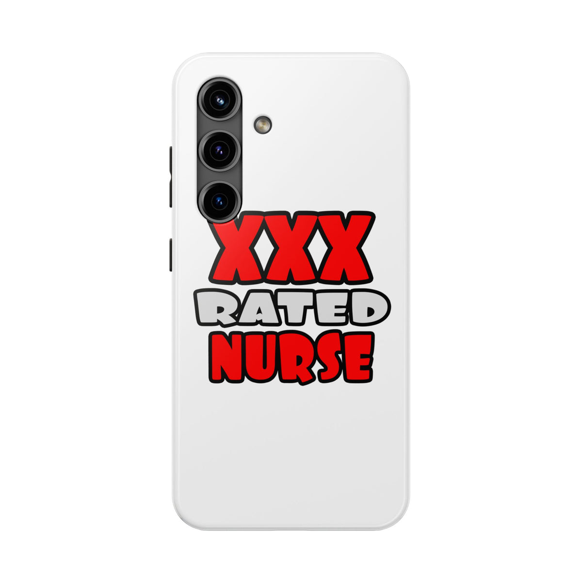 XXX Rated Nurse - Tough Phone Cases