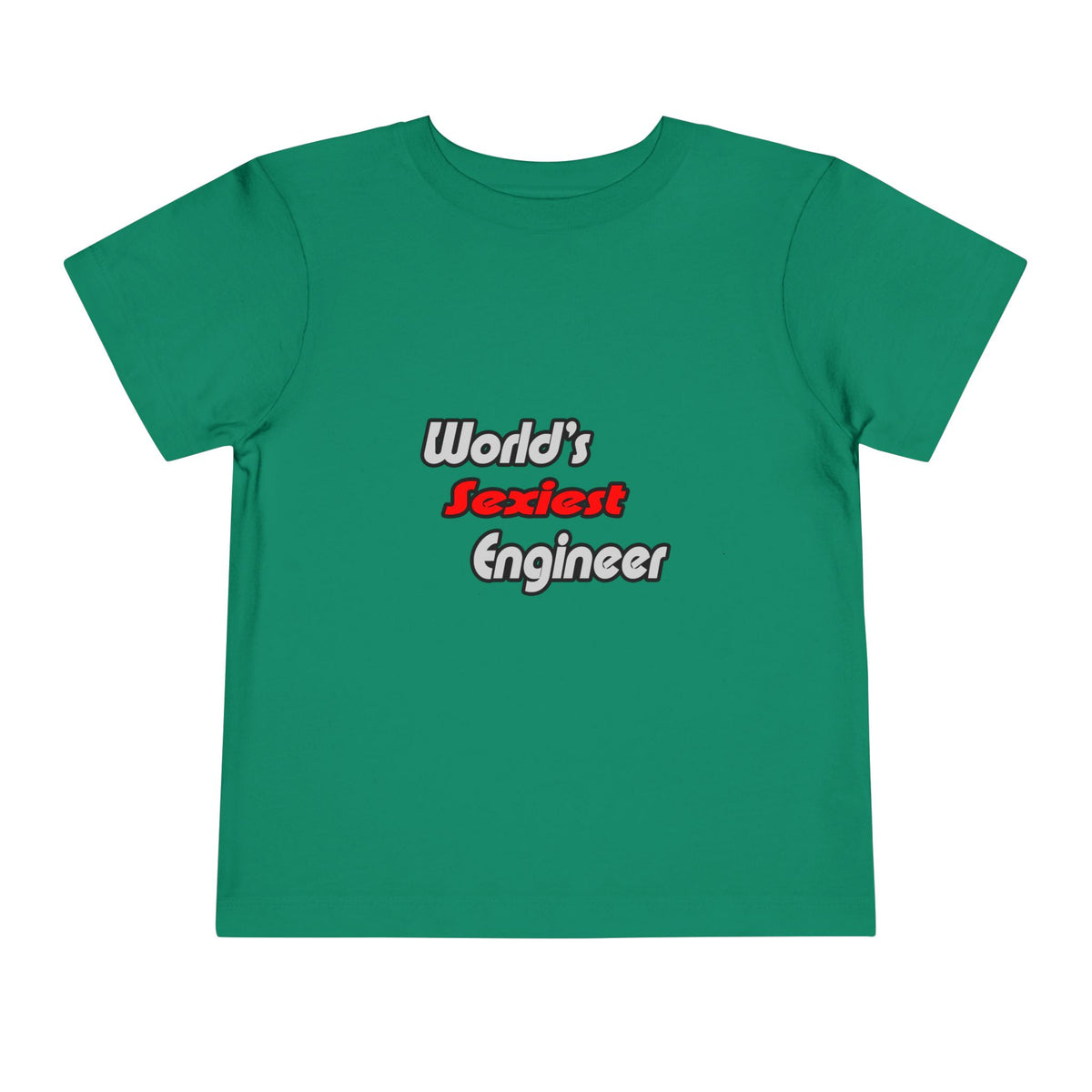 World's Sexiest Engineer - Toddler Short Sleeve Tee