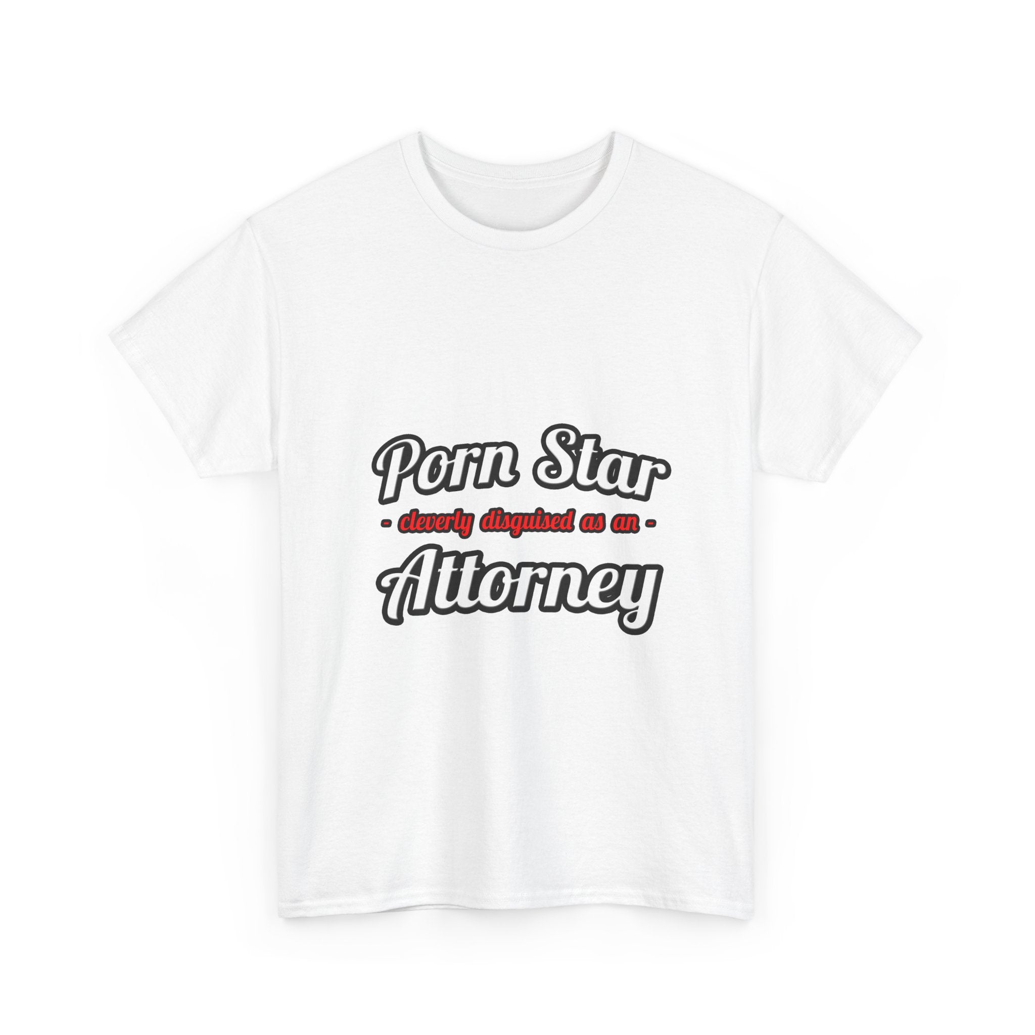 Porn Star... Attorney - Unisex Heavy Cotton Tee