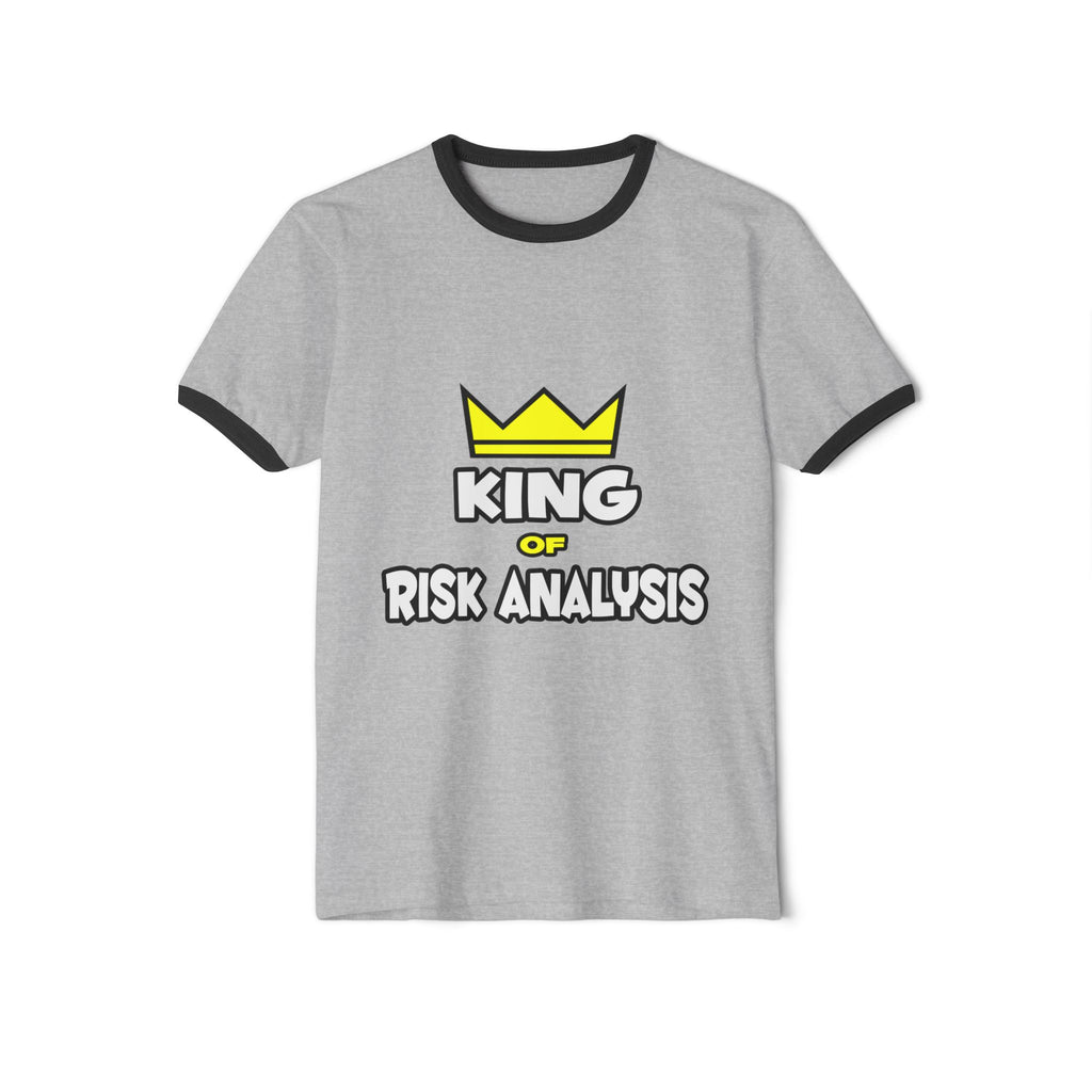King of Risk Analysis - Unisex Cotton Ringer T-Shirt