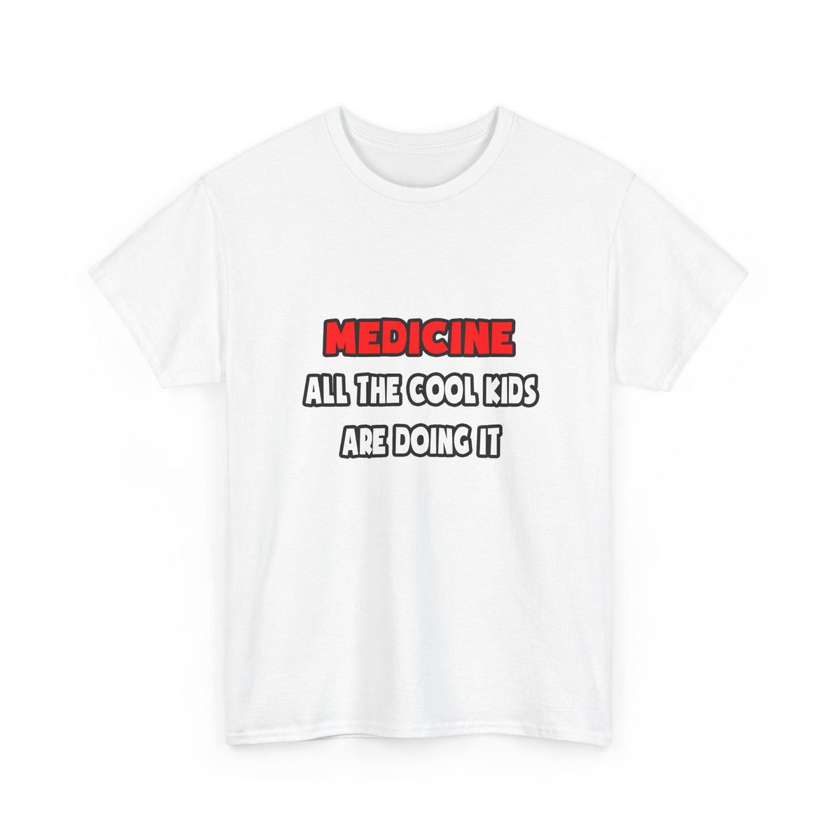 Funny Doctor Shirts and Gifts - Unisex Heavy Cotton Tee