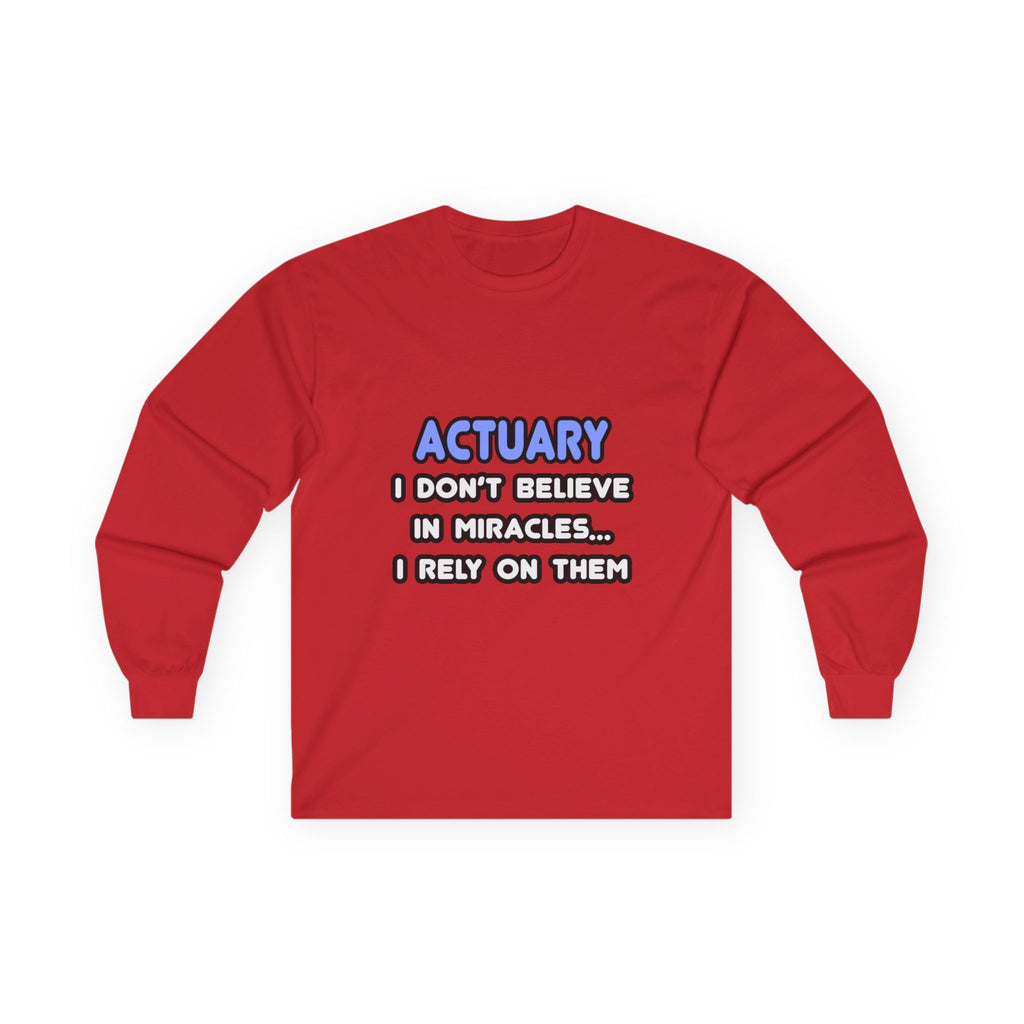 Miracles and Actuaries - Unisex Ultra Cotton Long Sleeve Tee