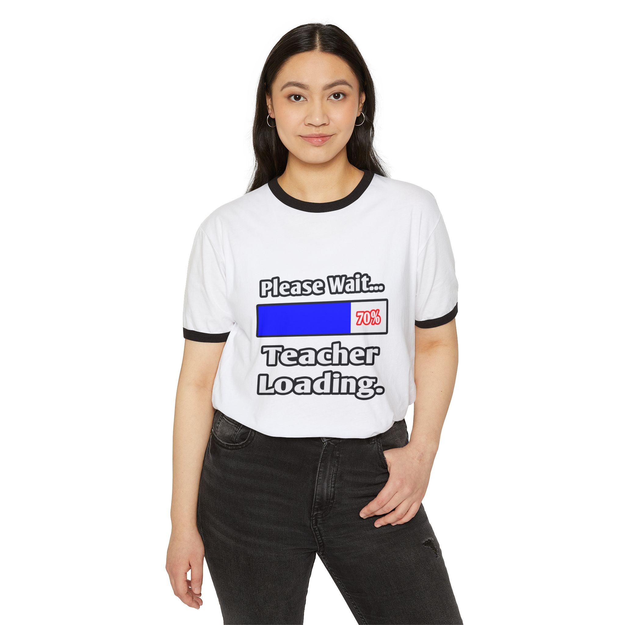 Please Wait...Teacher Loading - Unisex Cotton Ringer T-Shirt