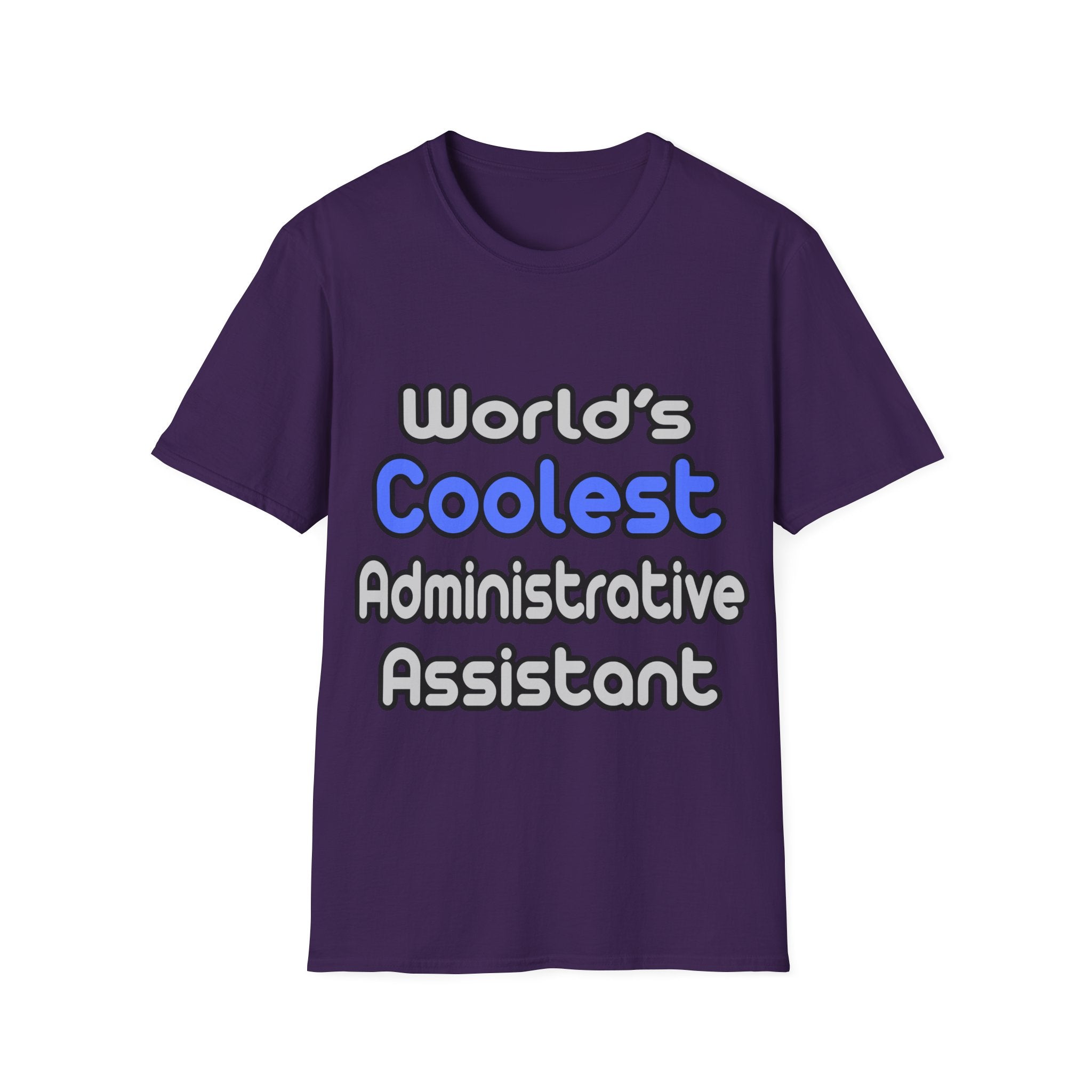 World's Coolest Administrative Assistant - Unisex Softstyle T-Shirt