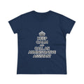Keep Calm and Call an Administrative Assistant - Women's Midweight Cotton Tee