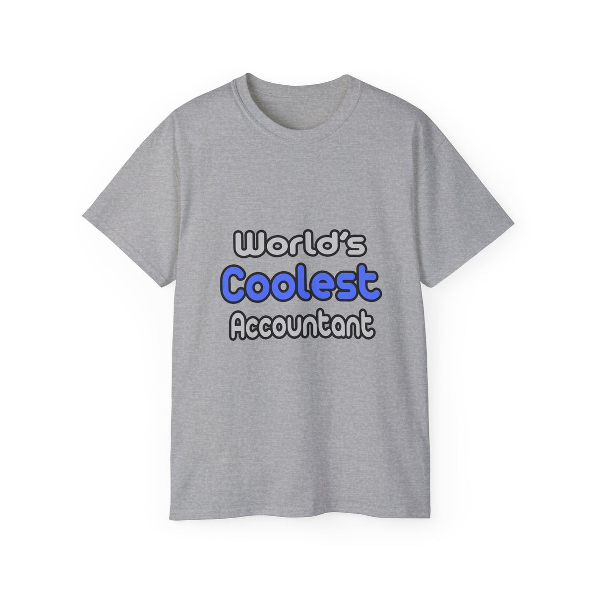 World's Coolest Accountant - Unisex Ultra Cotton Tee