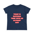 National 'Sleep With an Actuary' Day - Women's Midweight Cotton Tee