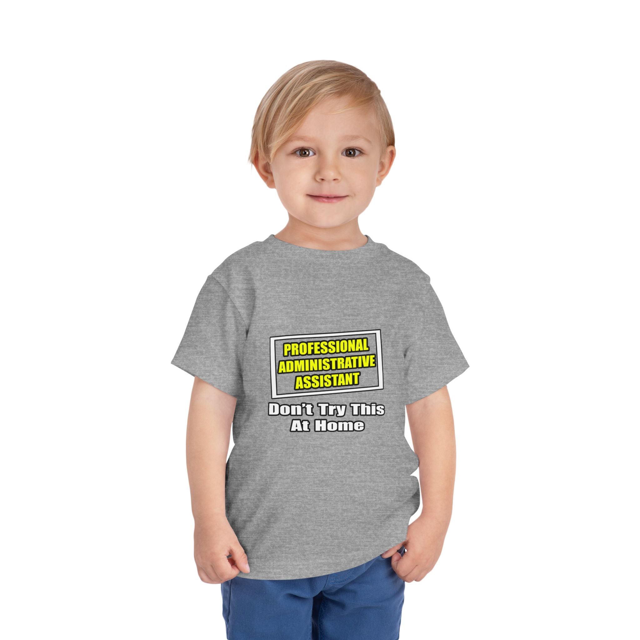 Professional Administrative Assistant...Joke - Toddler Short Sleeve Tee