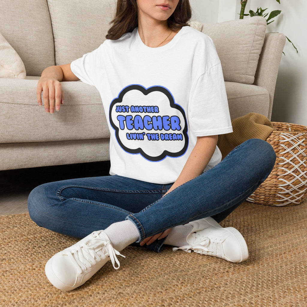 Teacher .. Livin' The Dream - Unisex Softstyle T-Shirt