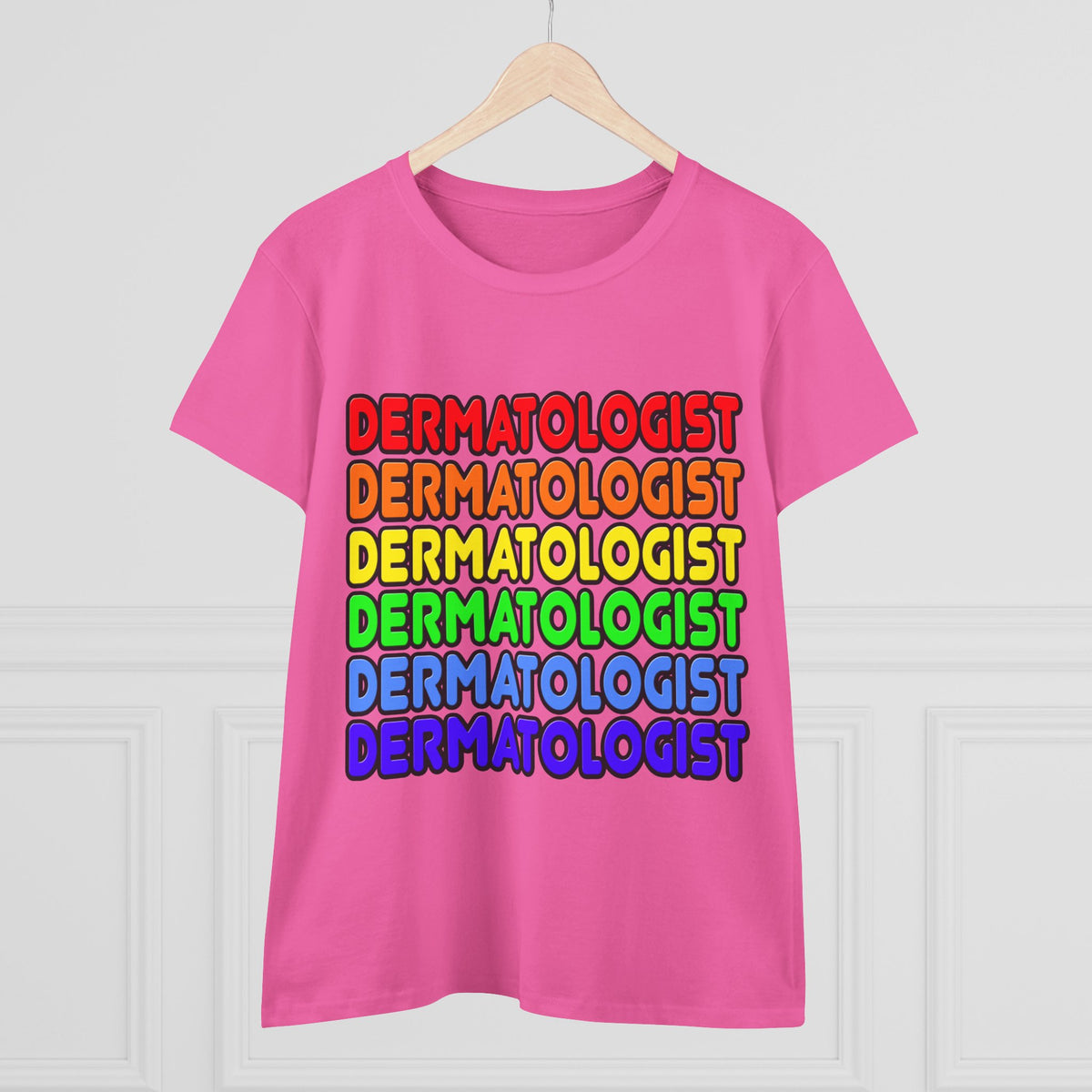 Rainbow Dermatologist - Women's Midweight Cotton Tee