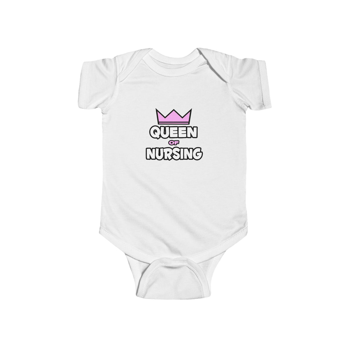 Queen of Nursing - Infant Fine Jersey Bodysuit
