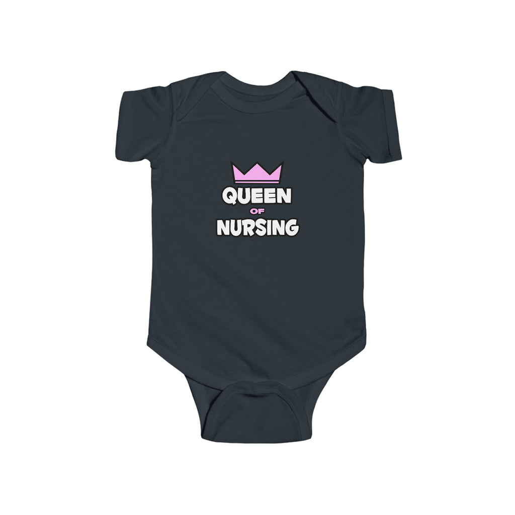 Queen of Nursing - Infant Fine Jersey Bodysuit