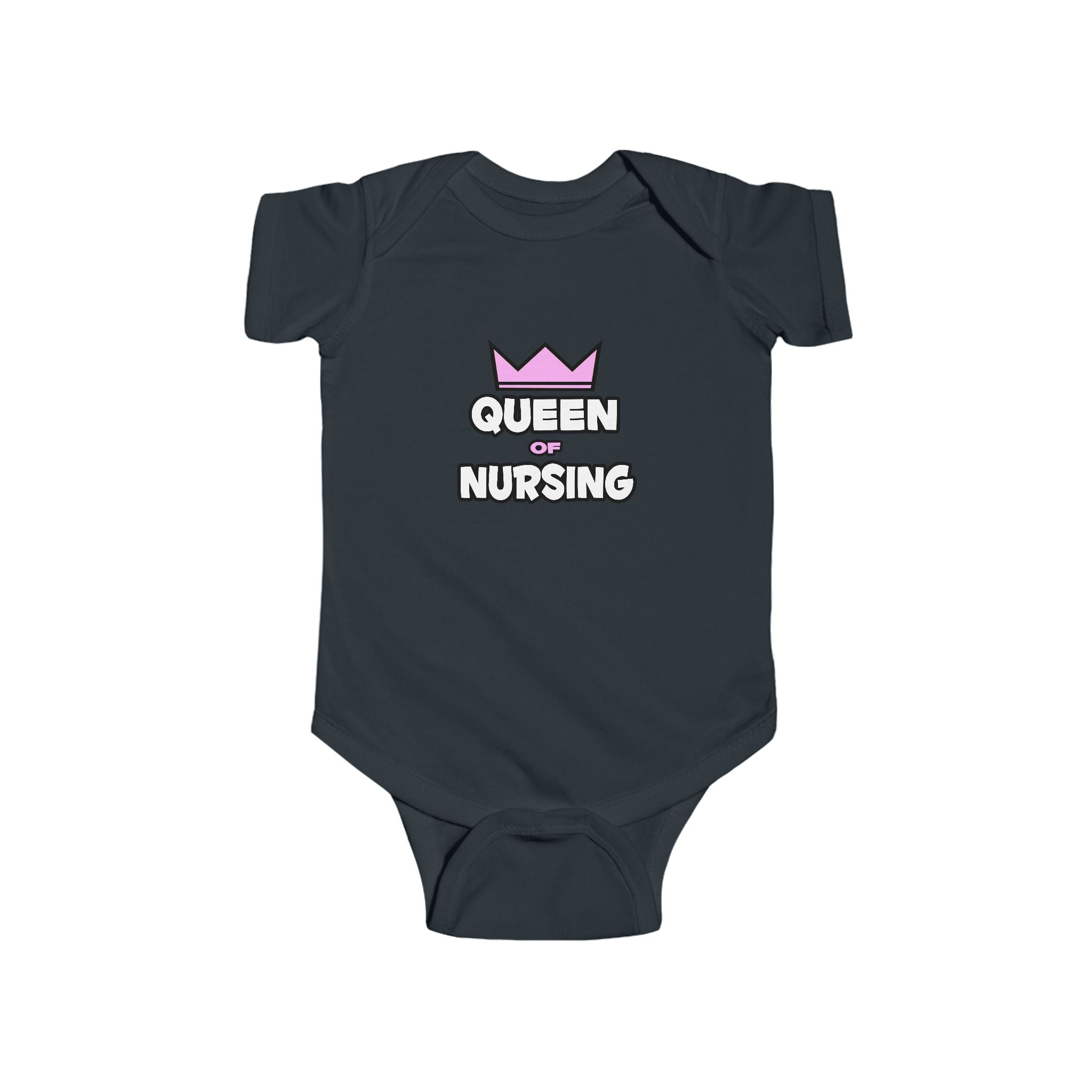 Queen of Nursing - Infant Fine Jersey Bodysuit