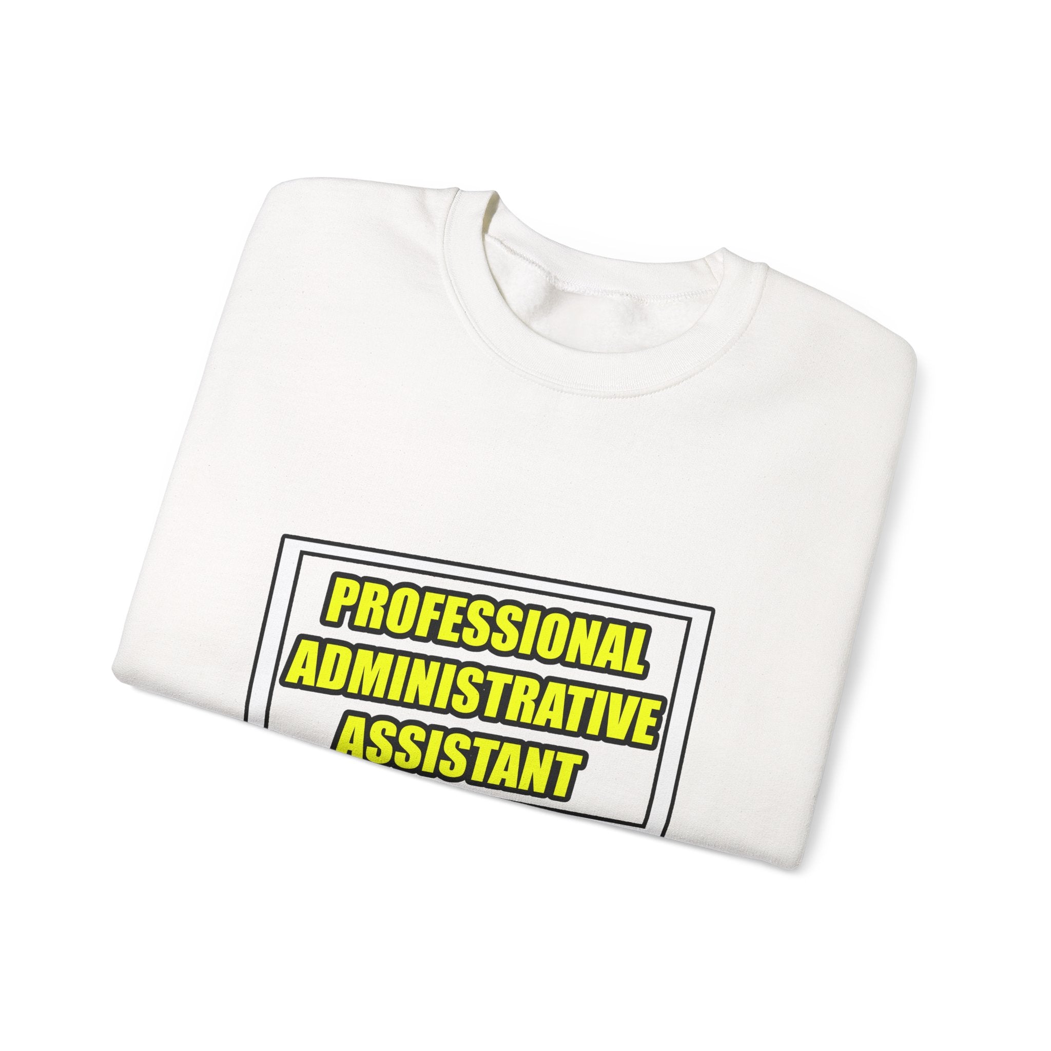 Professional Administrative Assistant...Joke - Unisex Heavy Blend™ Crewneck Sweatshirt