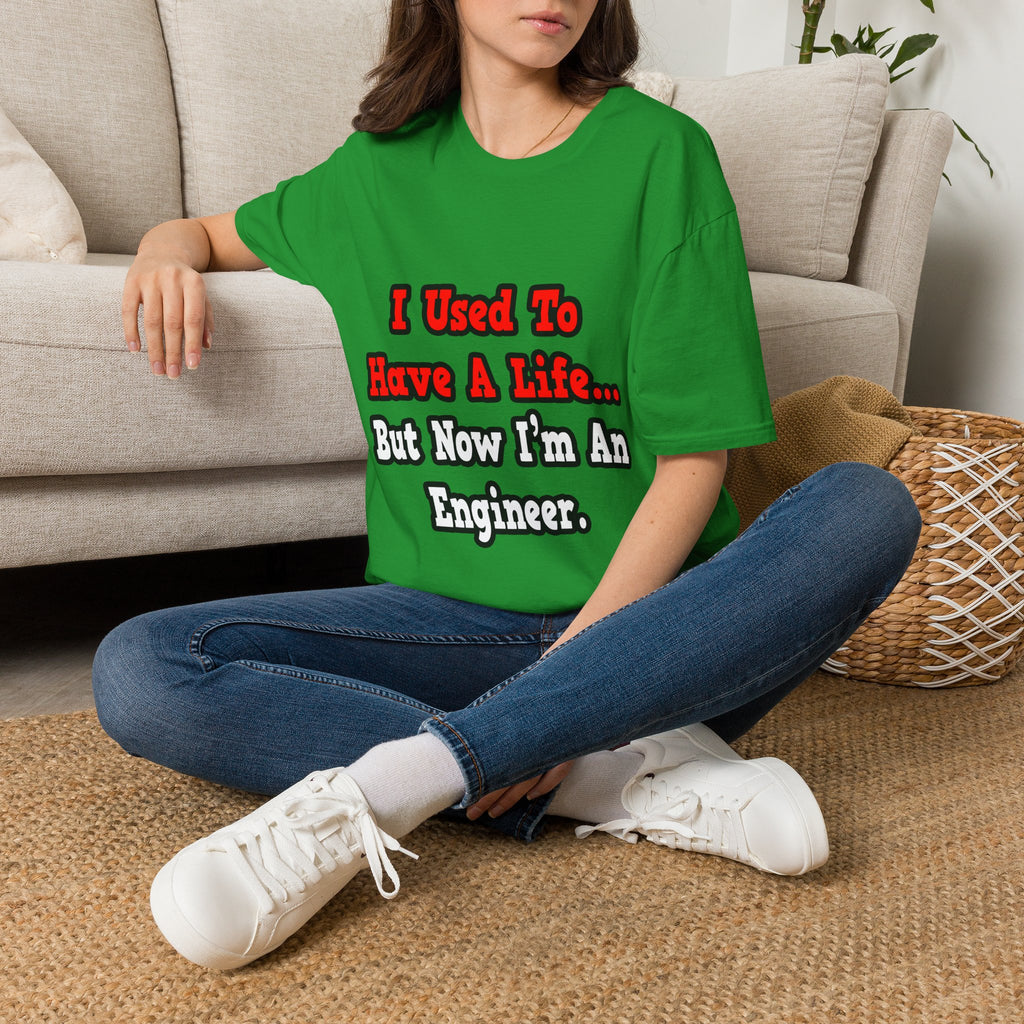 I Used to Have a Life...Engineer - Unisex Softstyle T-Shirt
