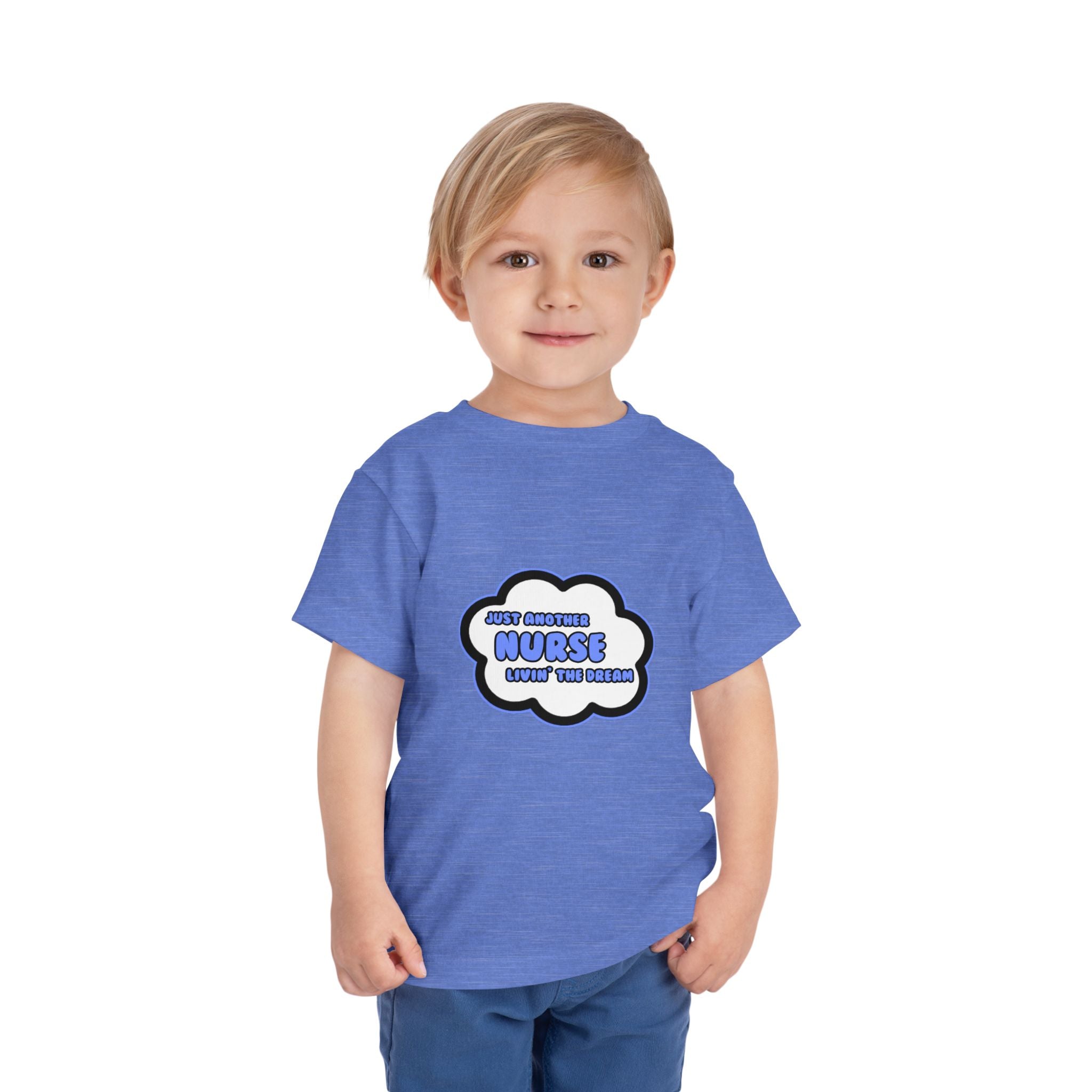Nurse .. Livin' The Dream - Toddler Short Sleeve Tee
