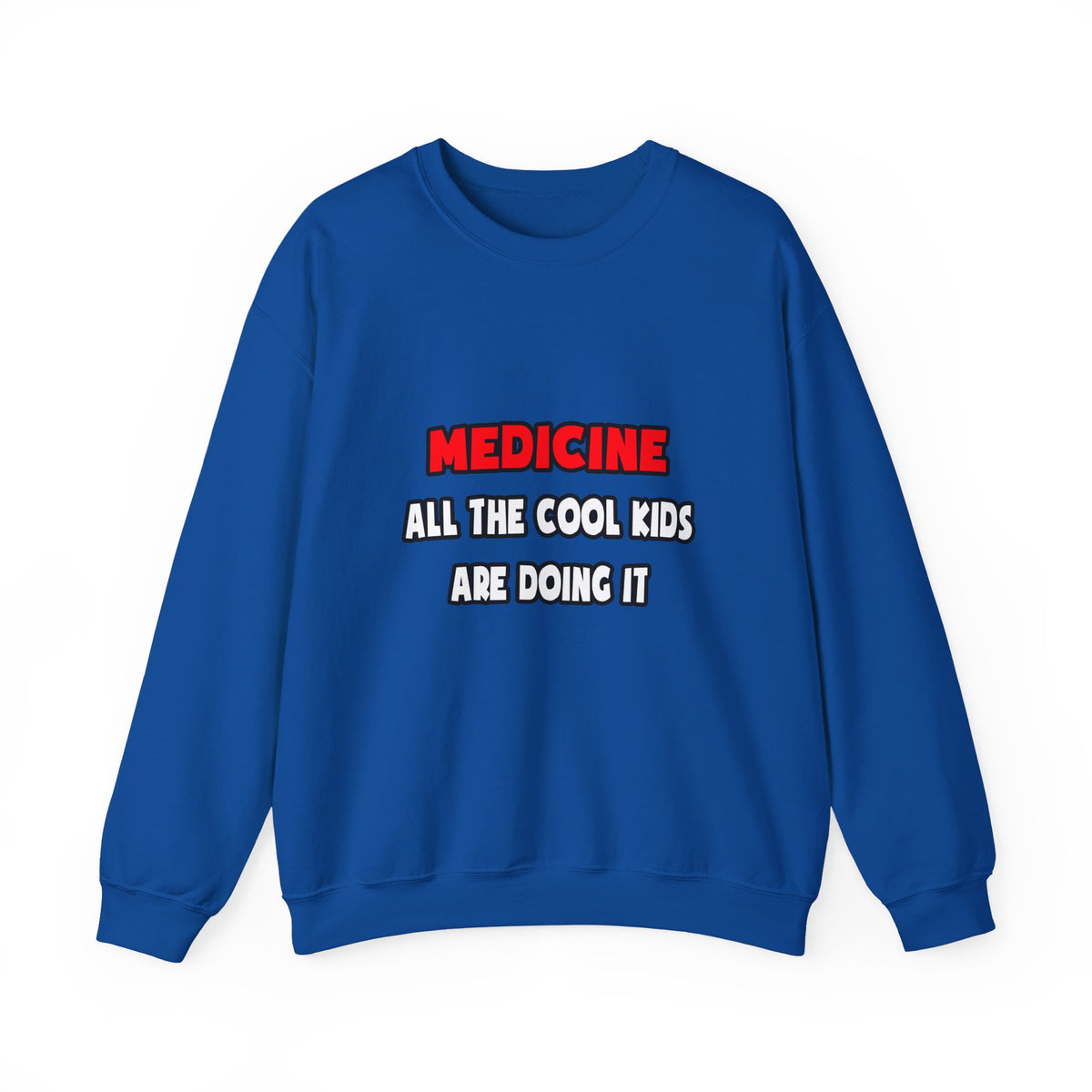 Funny Doctor Shirts and Gifts - Unisex Heavy Blend™ Crewneck Sweatshirt