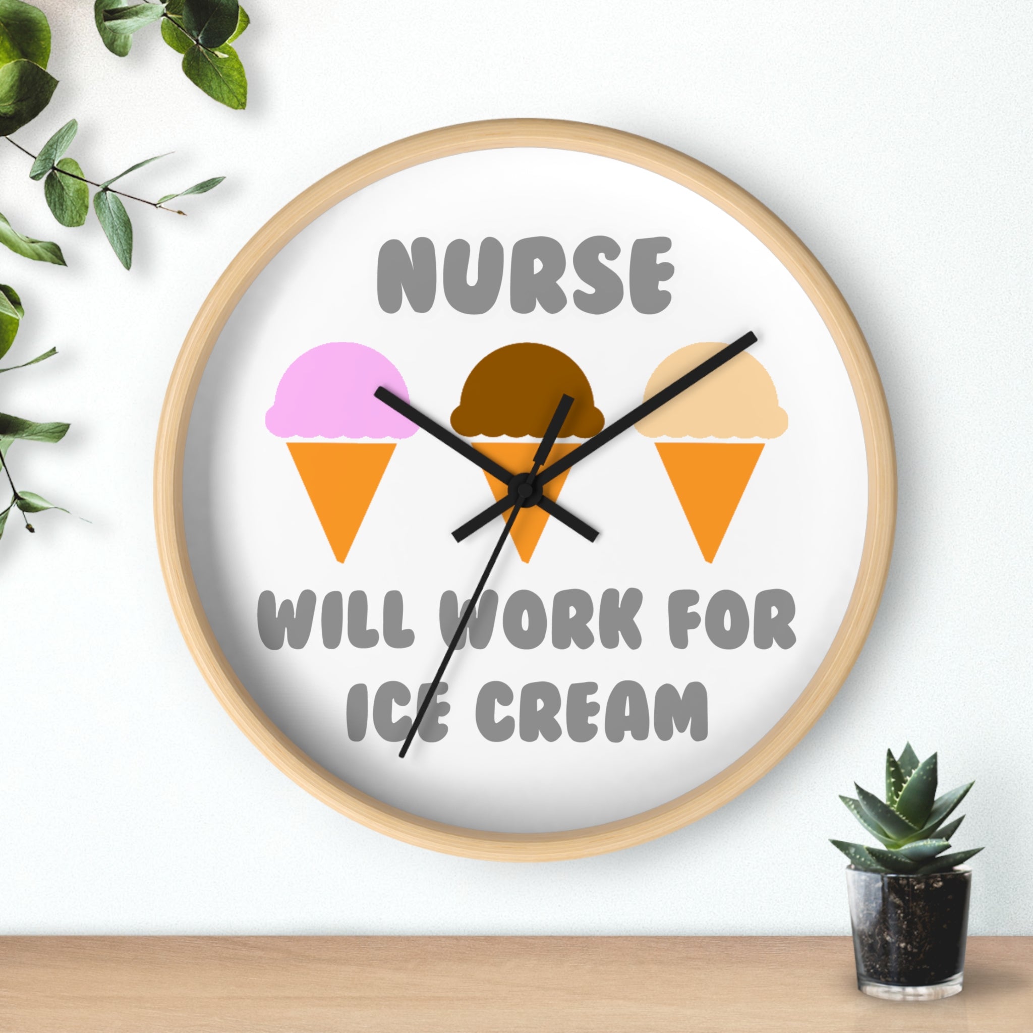 Nurse ... Will Work For Ice Cream - Wall Clock