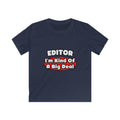 Editor...Big Deal - Kids Softstyle Tee