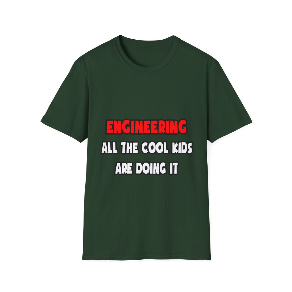 Funny Engineer Shirts and Gifts - Unisex Softstyle T-Shirt