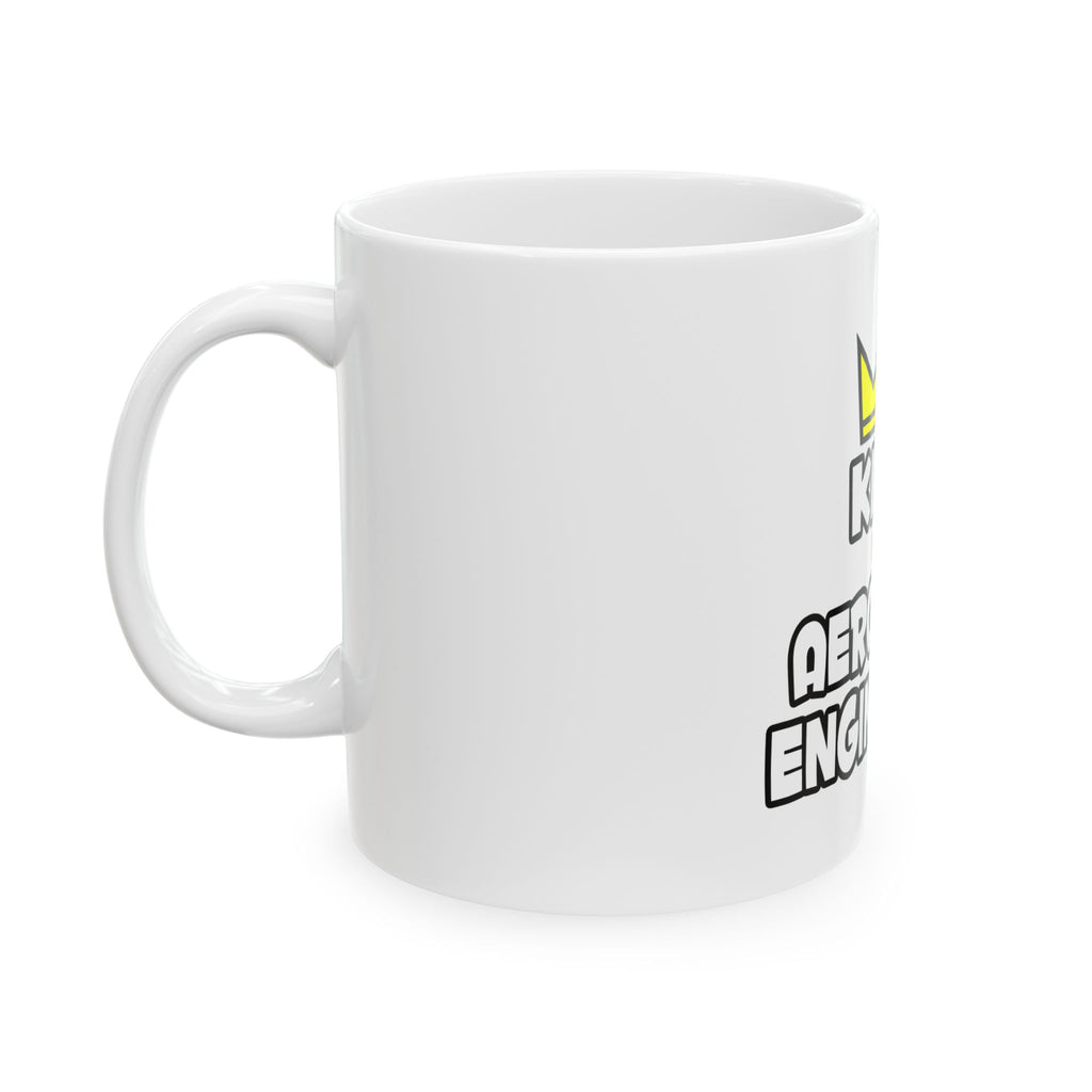 King of Aerospace Engineering - Ceramic Mug, (11oz, 15oz)