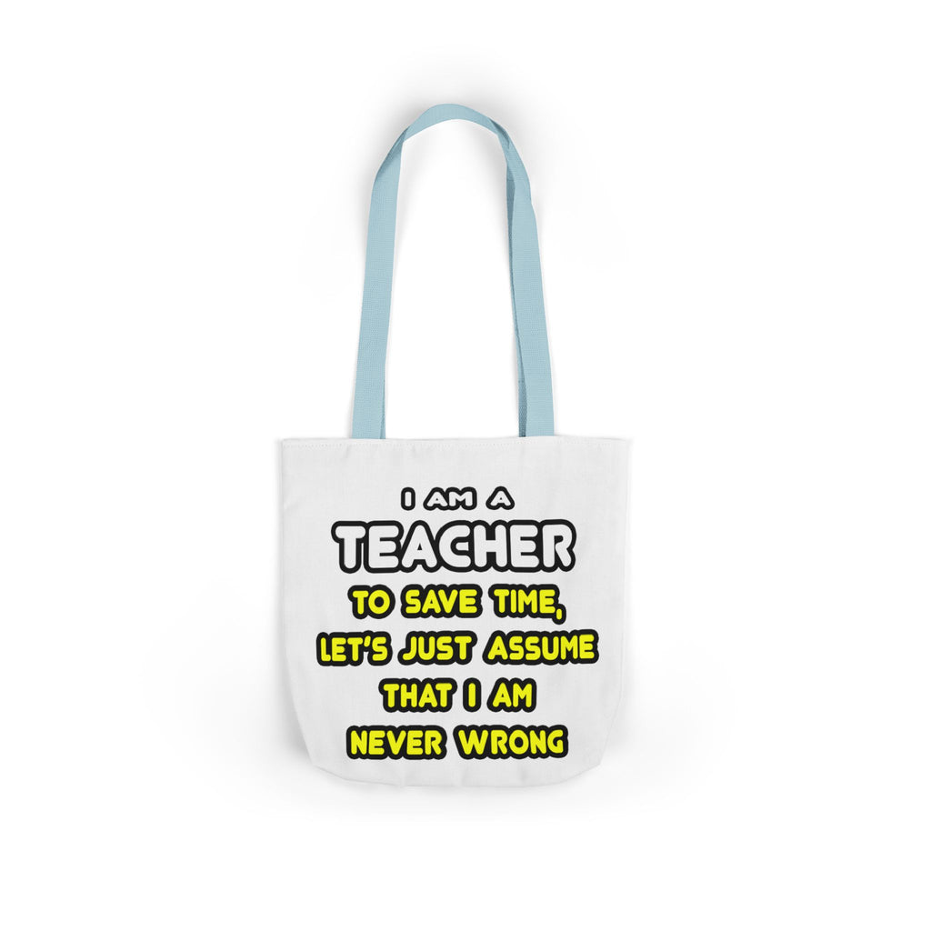 Funny Teacher T Shirts and Gifts - Canvas Tote Bag, 5-Color Straps