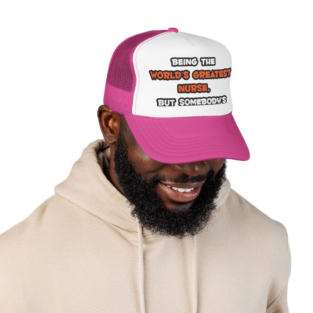 World's Greatest Nurse Joke - Foam Trucker Hat
