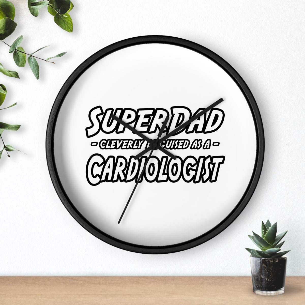 SuperDad...Cardiologist - Wall Clock
