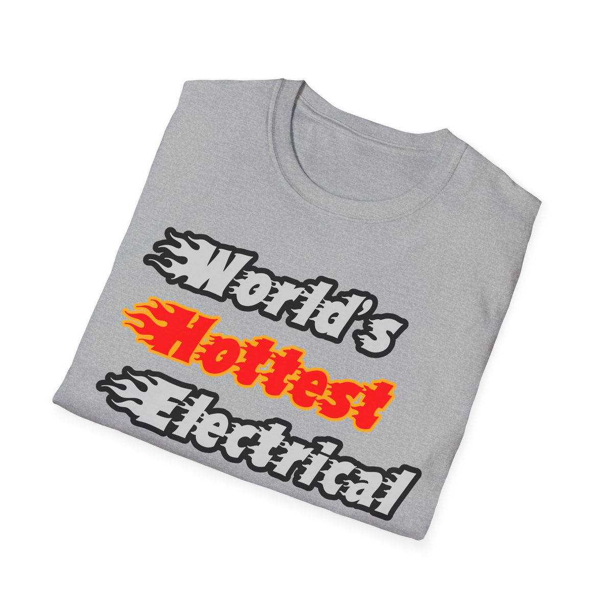 World's Hottest Electrical Engineer - Unisex Softstyle T-Shirt