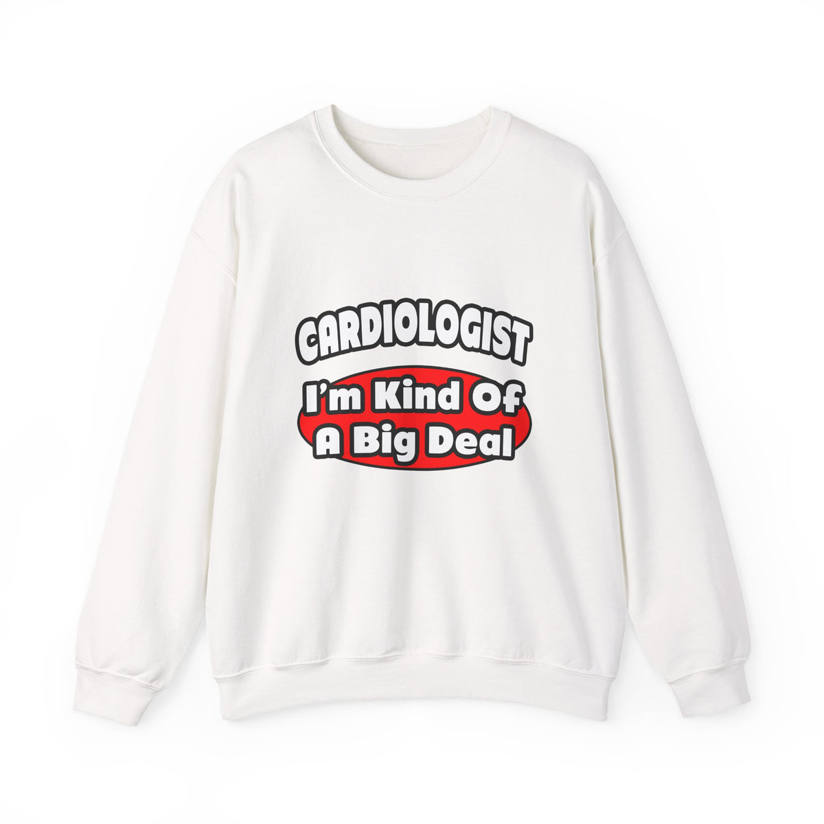 Cardiologist...Big Deal (2) - Unisex Heavy Blend™ Crewneck Sweatshirt