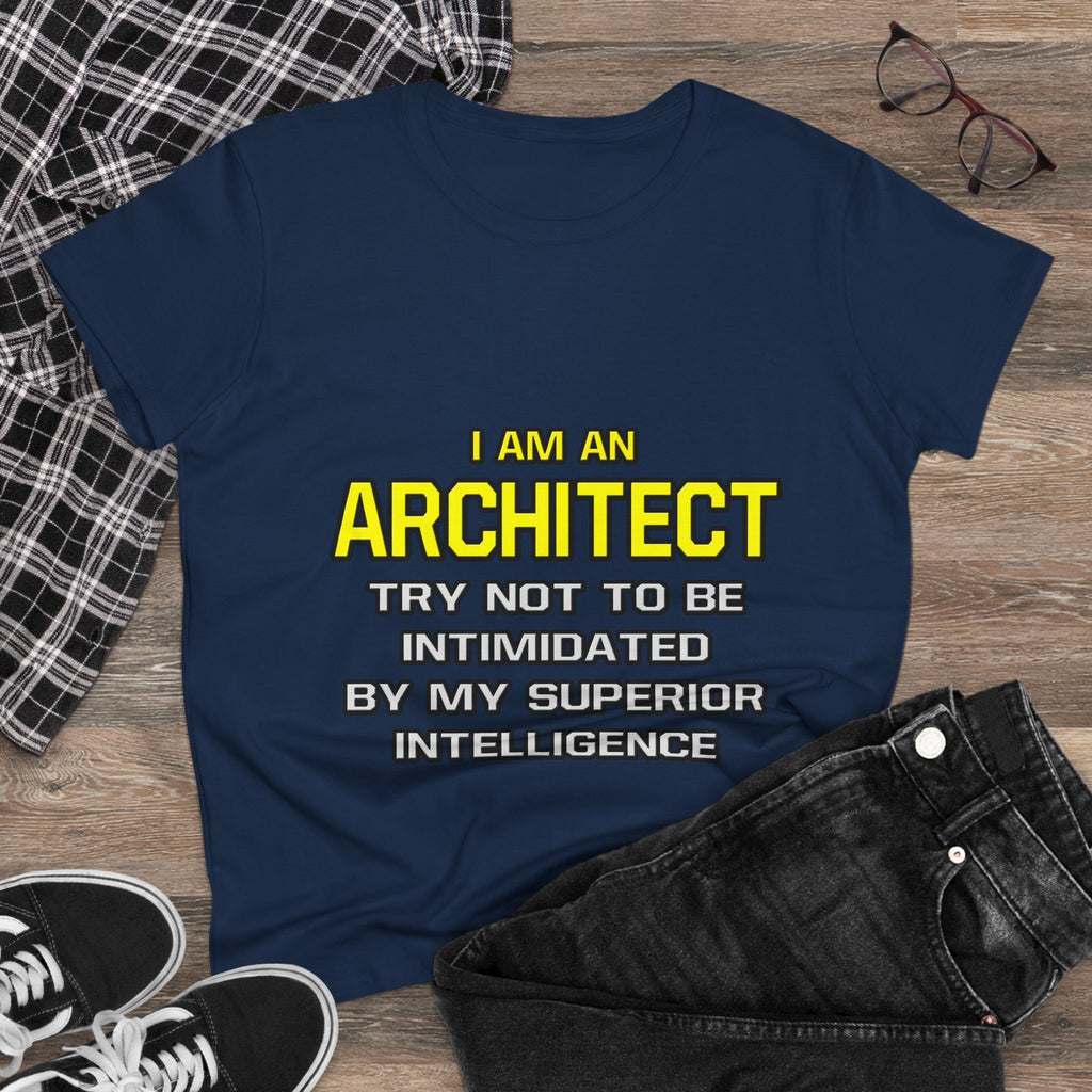Architect...Superior Intelligence - Women's Midweight Cotton Tee