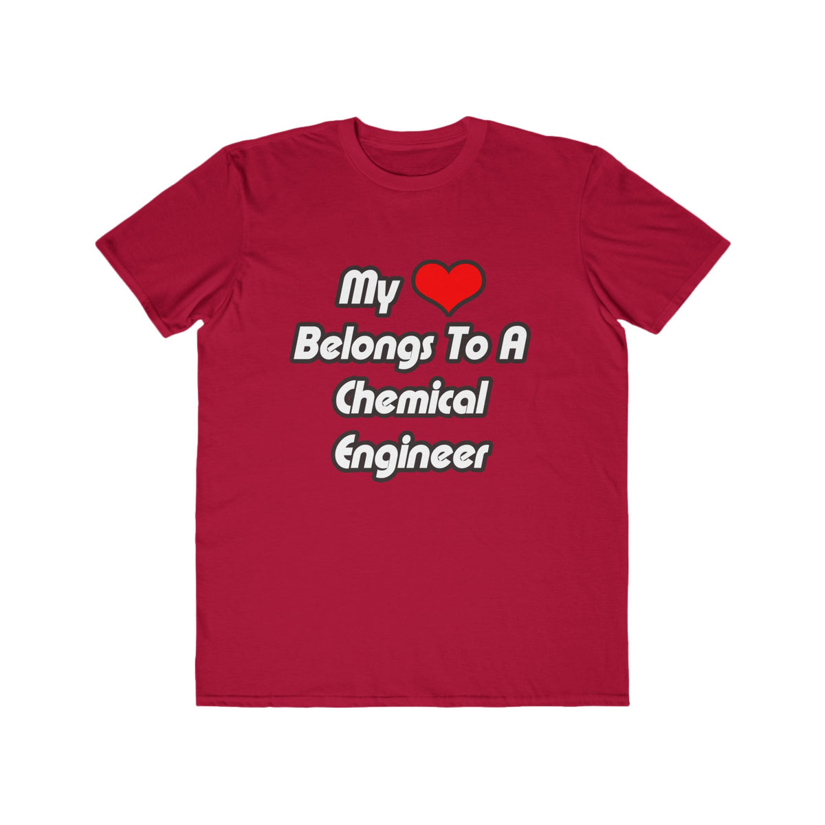 My Heart Belongs To A Chemical Engineer - Men's Lightweight Fashion Tee