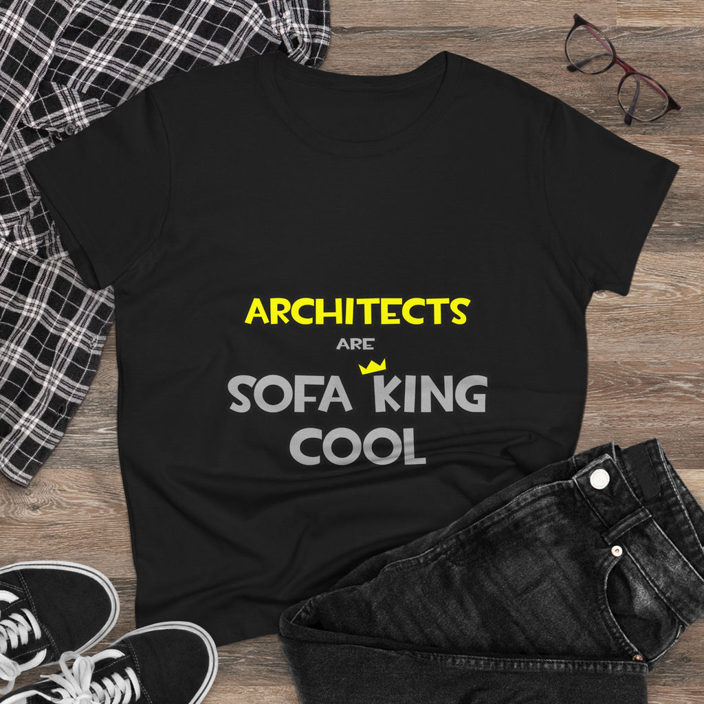 Architects Are Sofa King Cool - Women's Midweight Cotton Tee