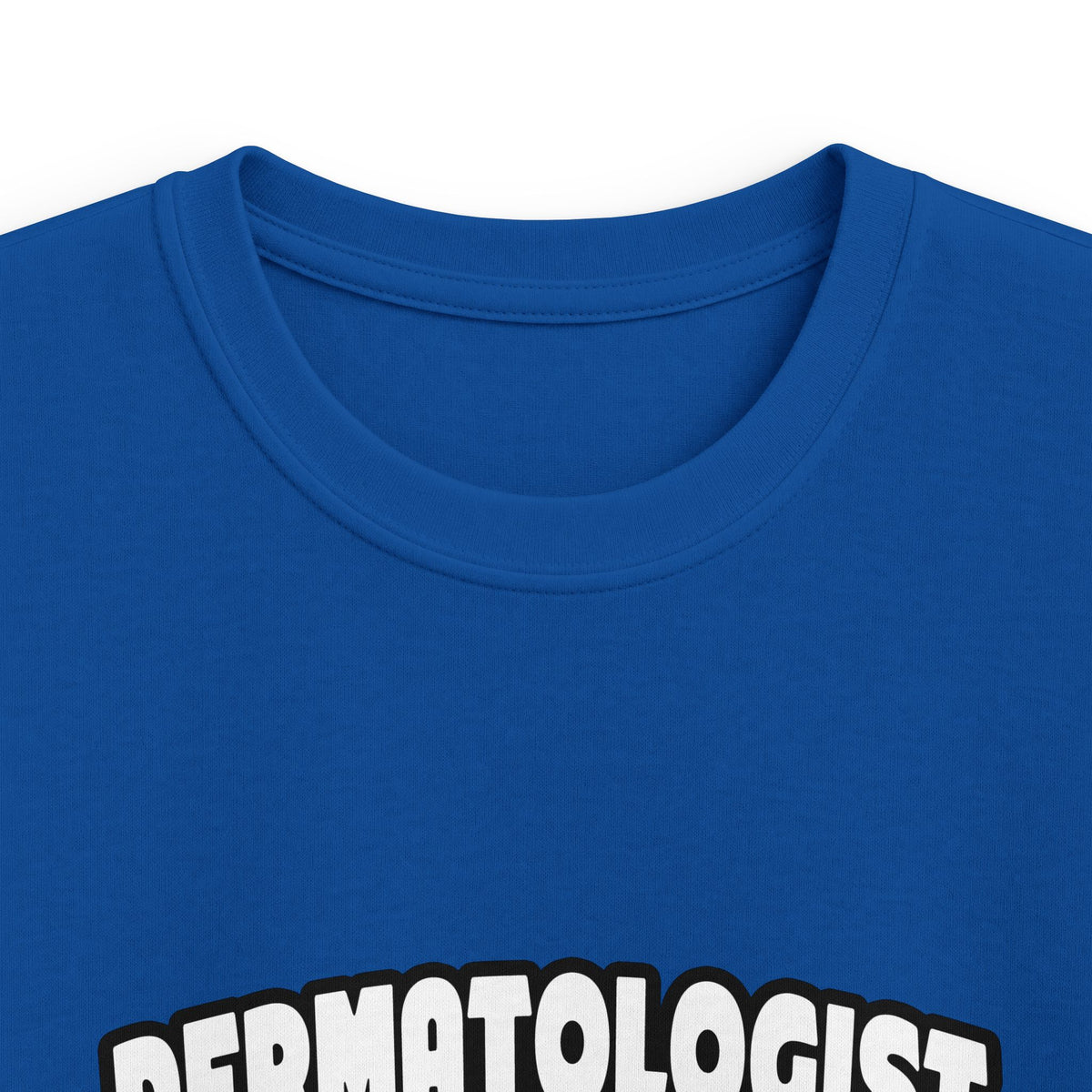 Dermatologist...Big Deal - Kids Softstyle Tee